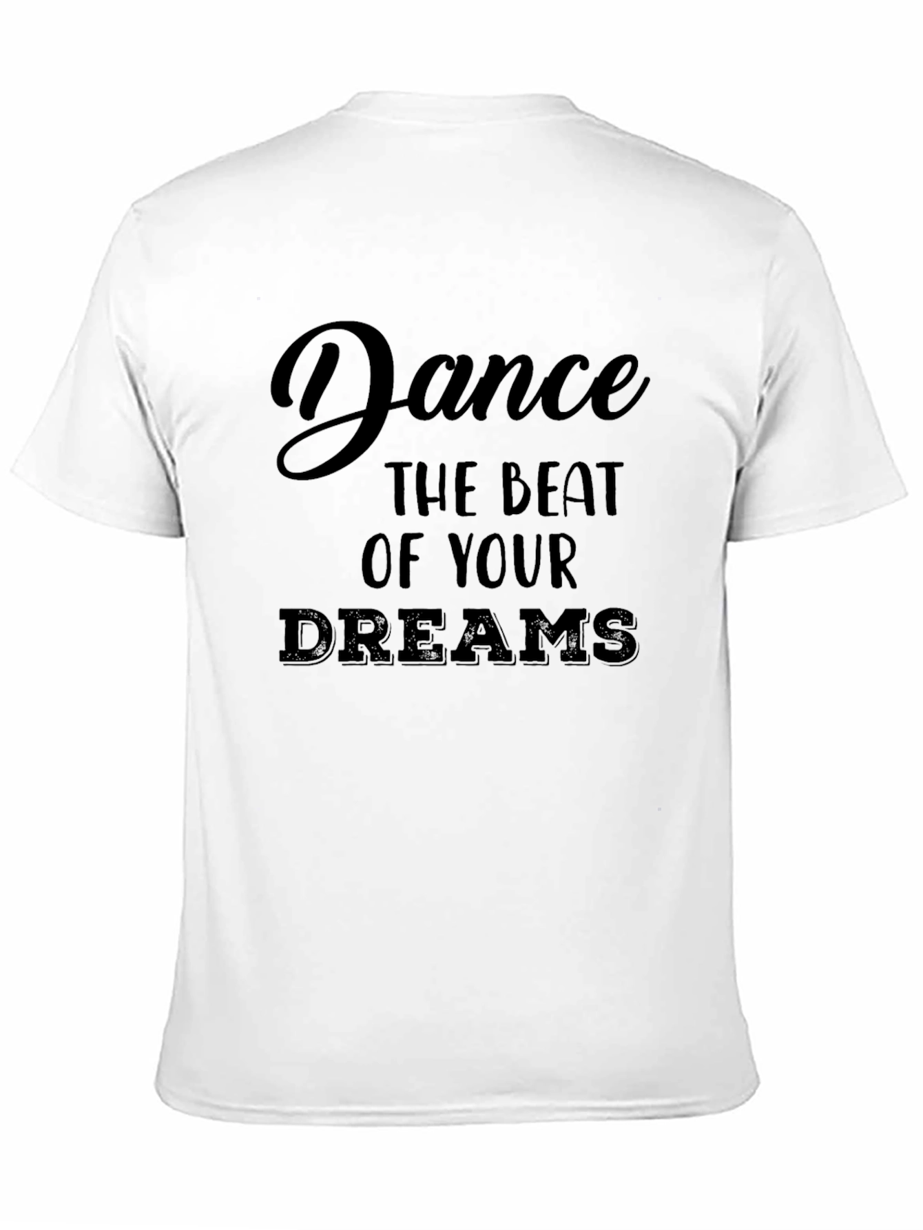 Black Dance Your Dreams T-Shirt view 11