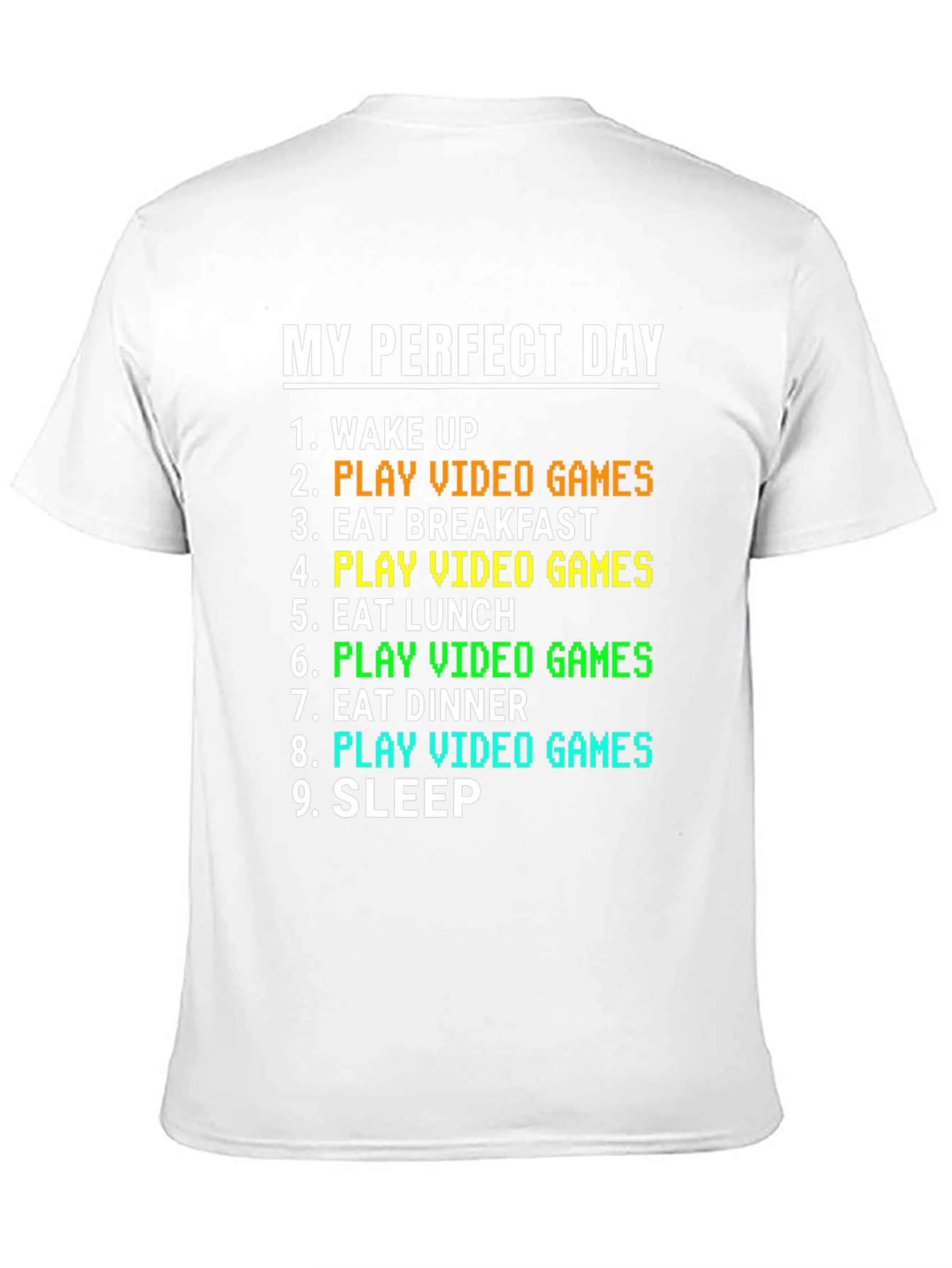 Black My Perfect Day Gamer T-Shirt view 11