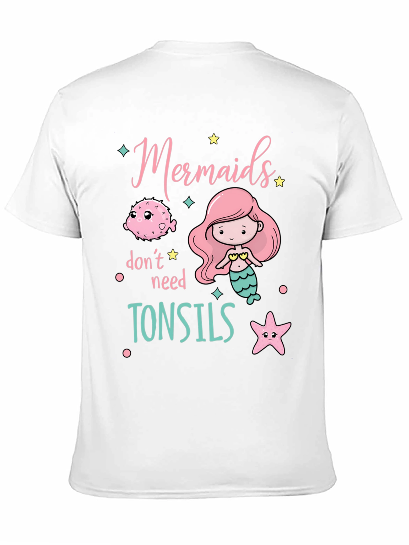Black Mermaids Don't Need Tonsils Funny T-Shirt view 11