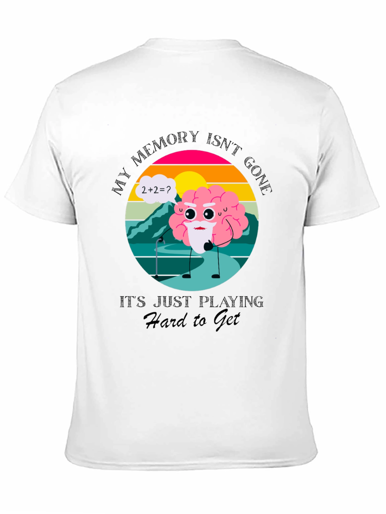 Black Funny Memory T-Shirt - Brain Playing Hard to Get view 11