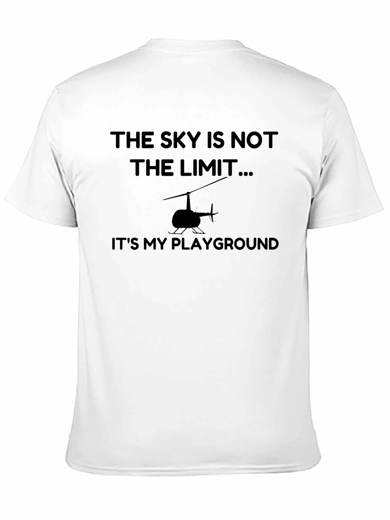 Black Sky's Not The Limit Helicopter T-Shirt view 11