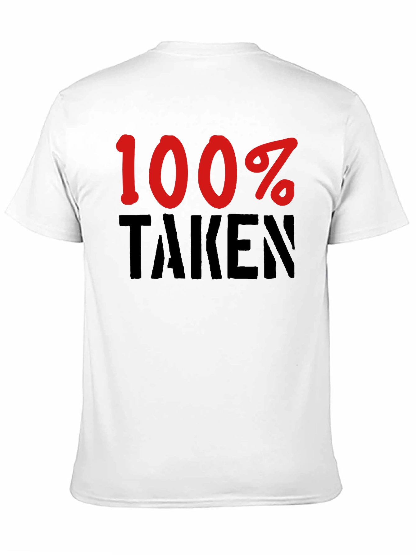 Black 100% Taken Graphic Tee - Funny Relationship Shirt view 11
