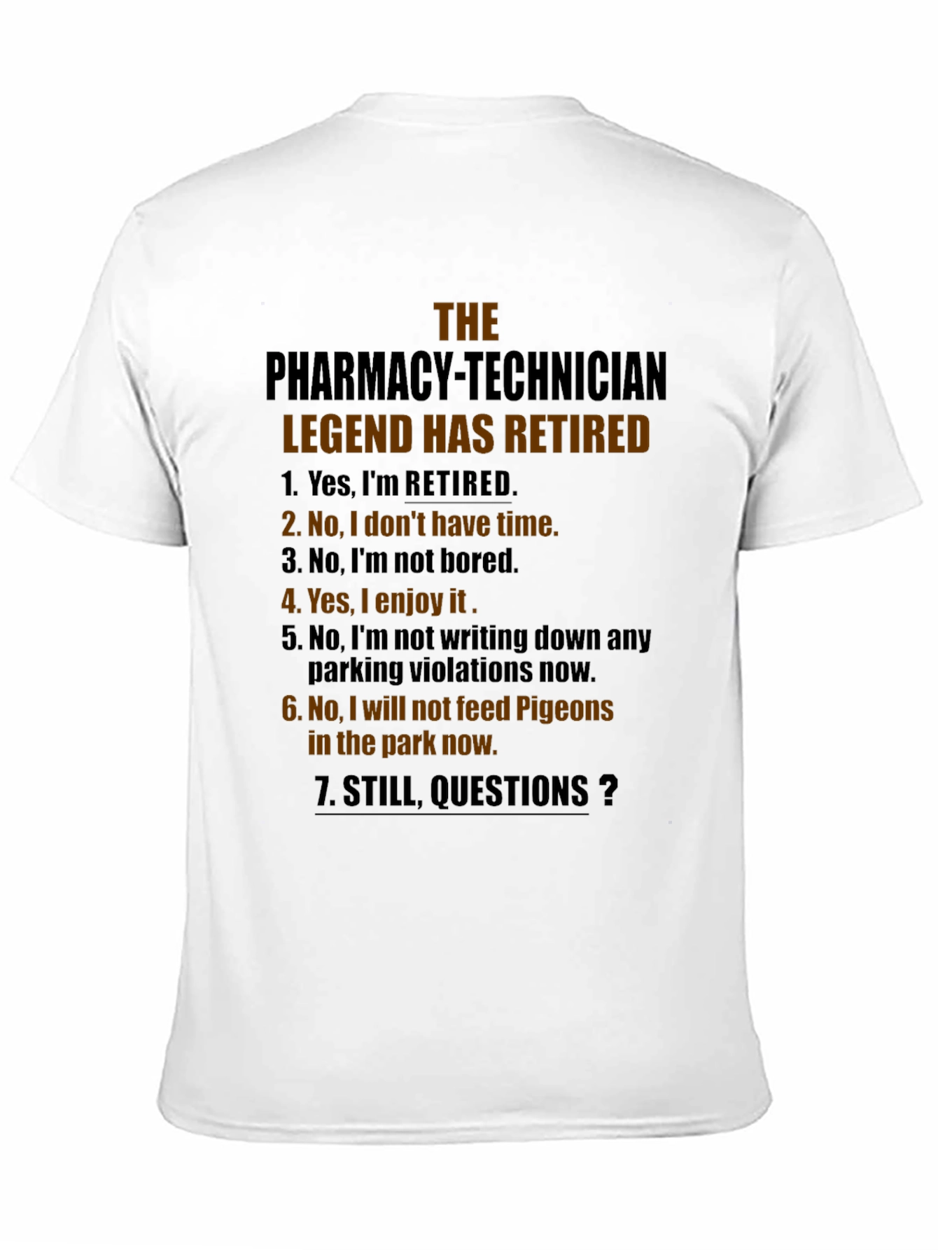 Black Retired Pharmacy Technician Legend T-Shirt view 11