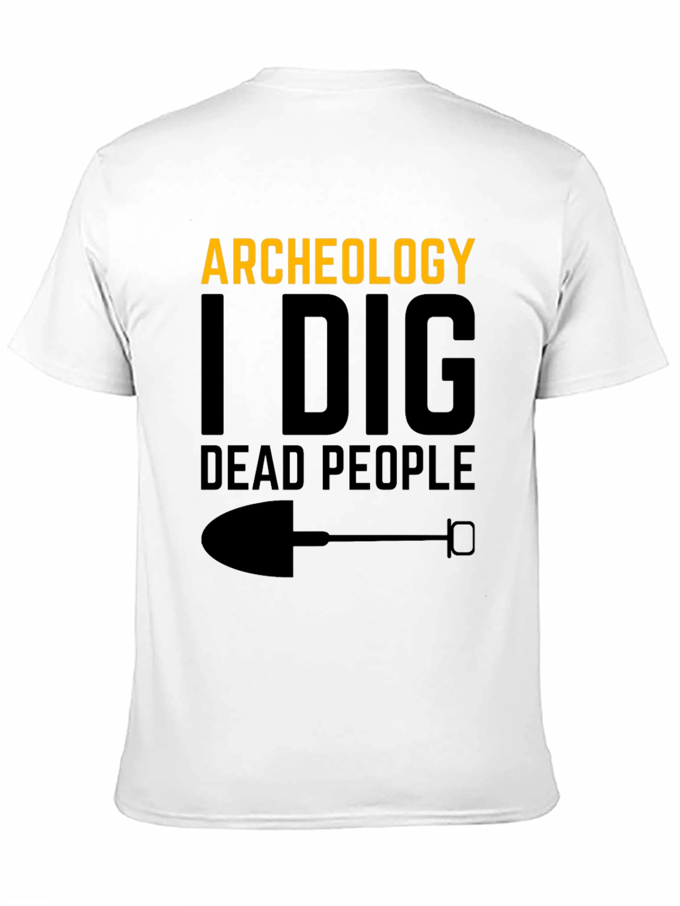Black Archeology I Dig Dead People Black Graphic Tee view 11