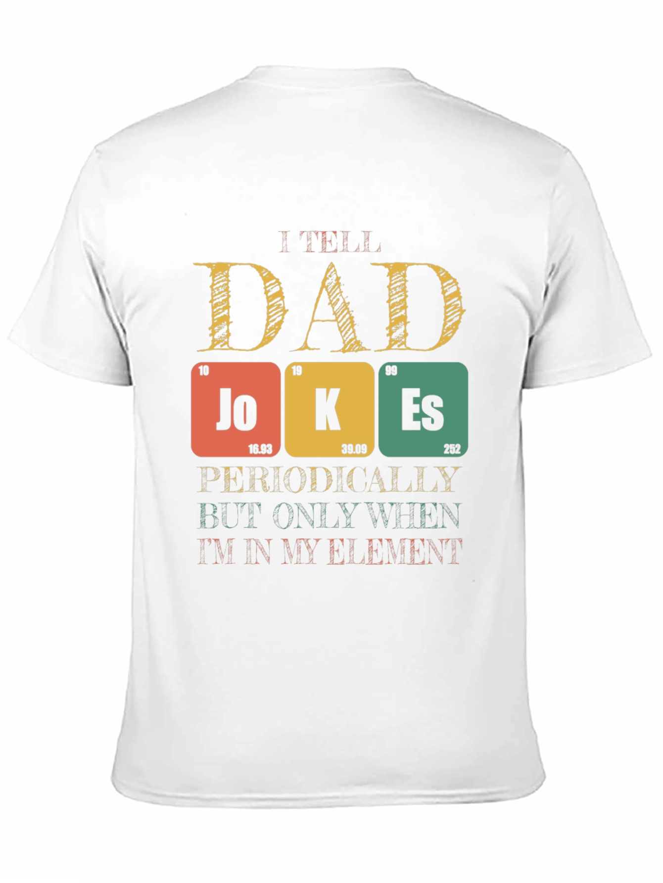 Black Dad Jokes T-Shirt - Periodic Table Element Pun view 11