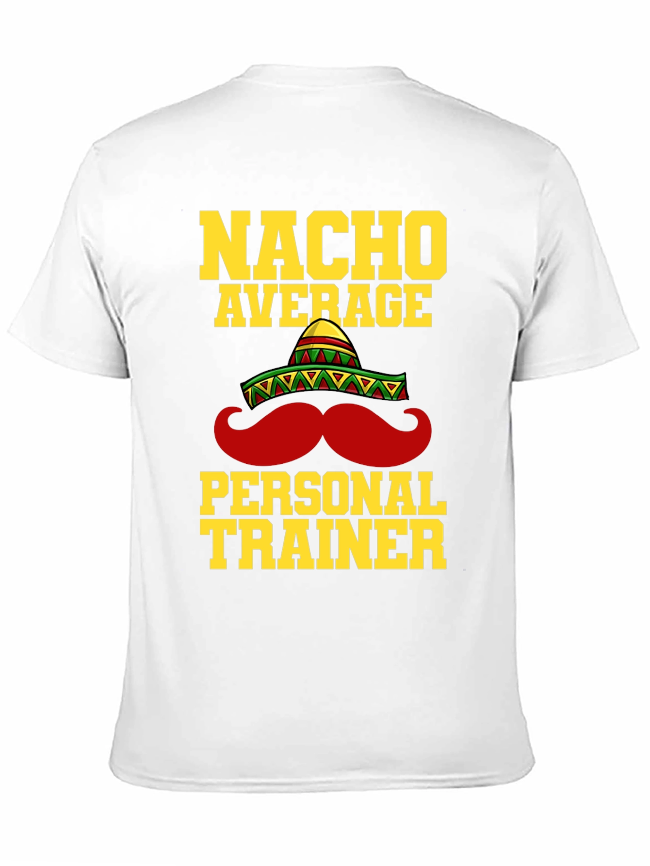 Black Nacho Average Personal Trainer Funny T-Shirt view 11