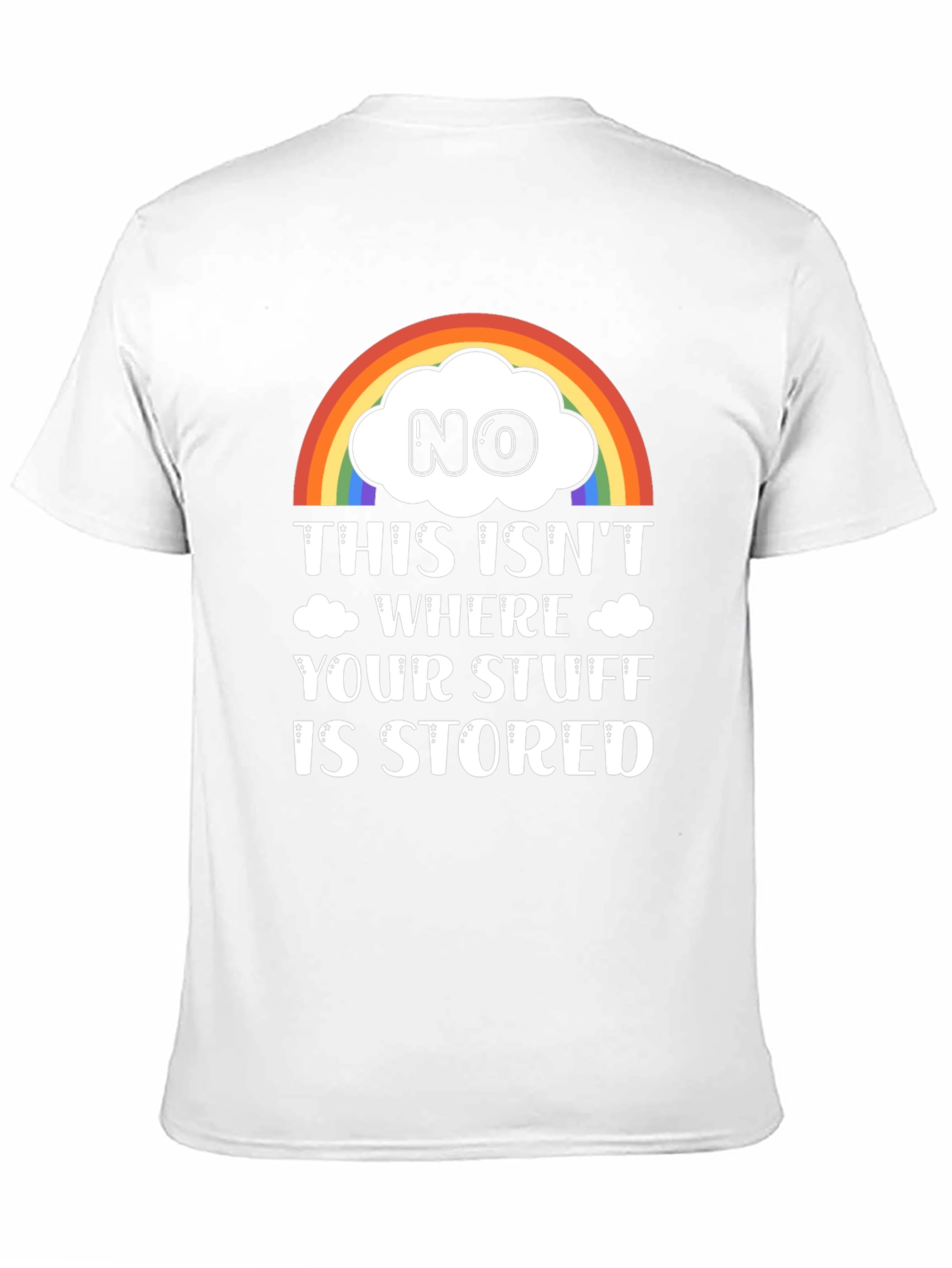 Black Funny Rainbow Cloud T-Shirt: Not Your Storage! view 11