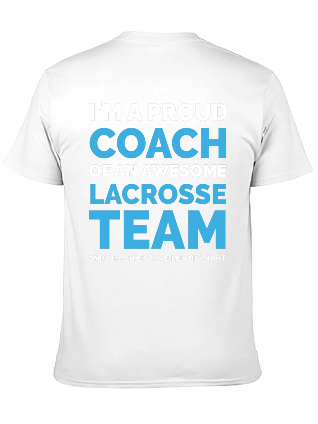 Black Proud Lacrosse Coach T-Shirt - Gift for Coaches view 11