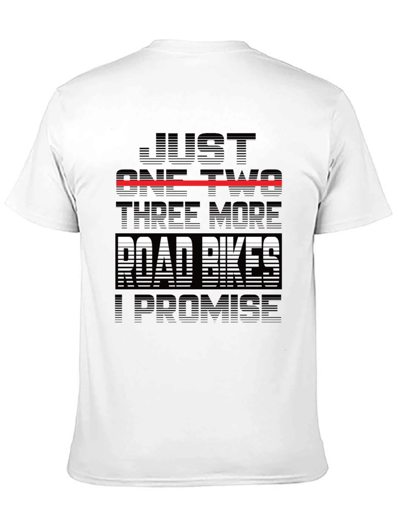 Black Funny Road Bike T-Shirt - "Just One Two Three More..." view 11