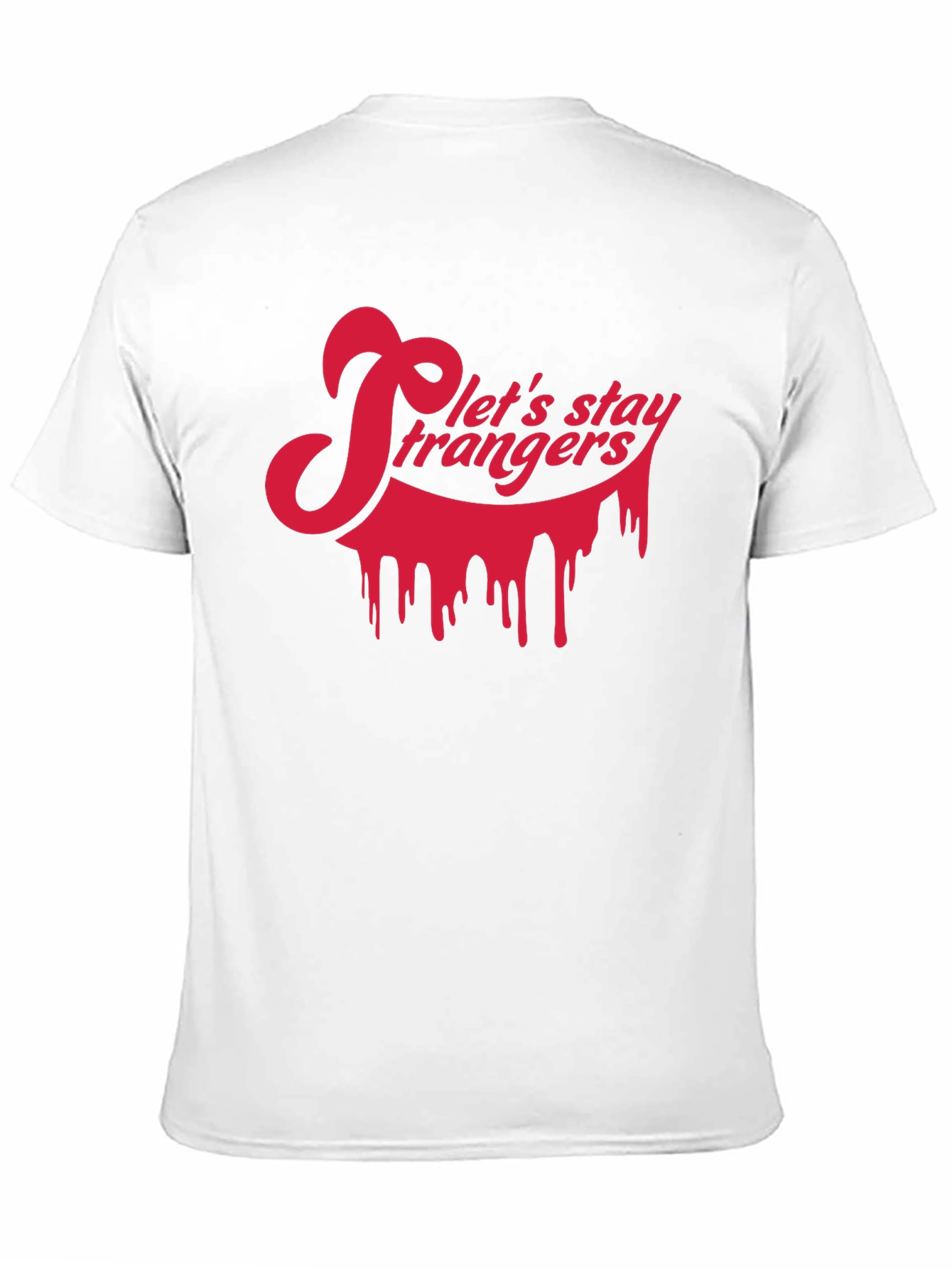 Black Let's Stay Strangers Black Graphic Tee view 11