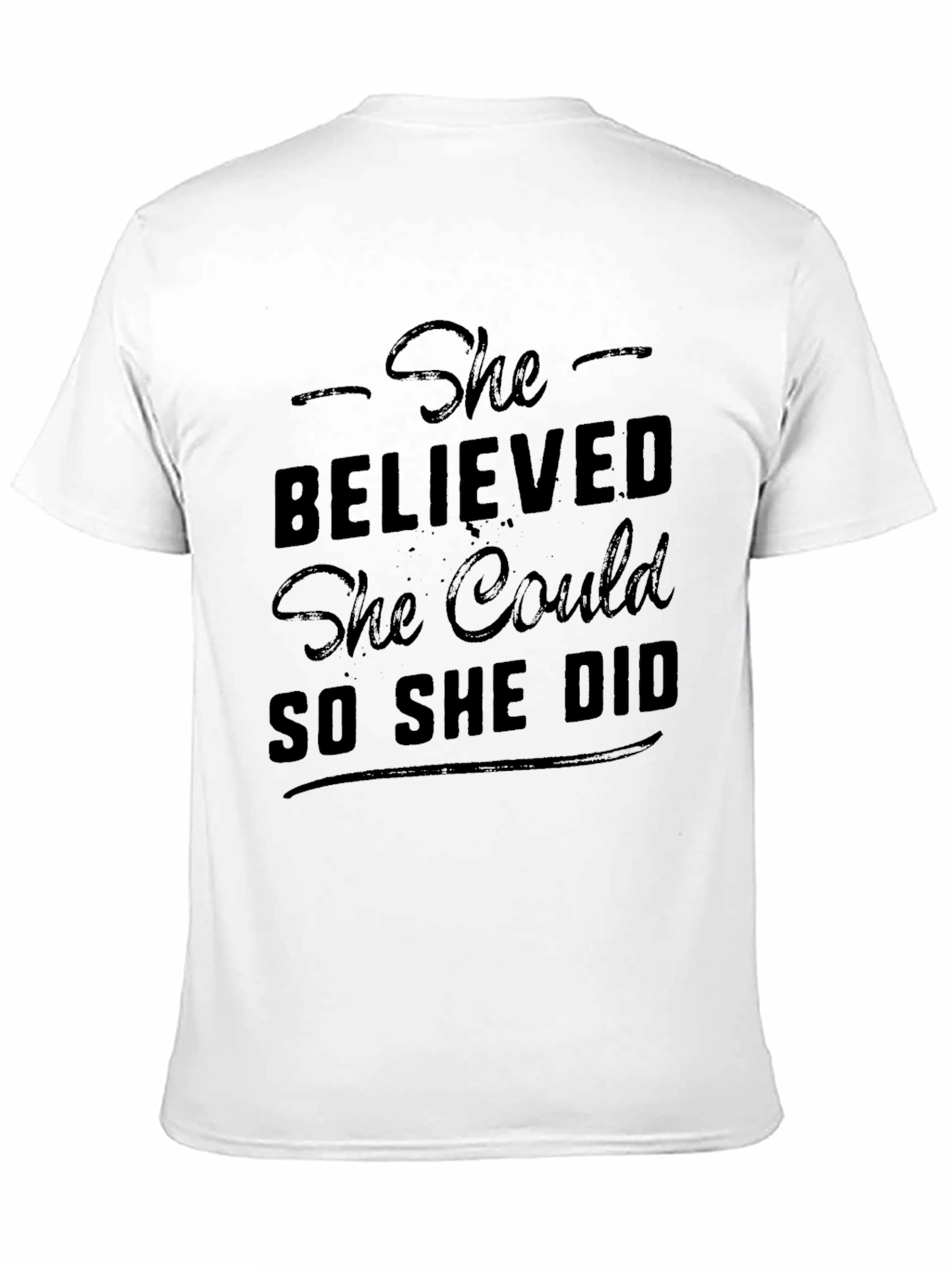 Black She Believed She Could Tee view 11