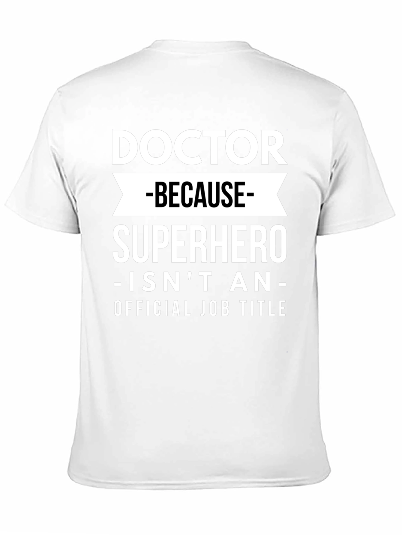 Black Doctor Superhero Funny Graphic T-Shirt view 11