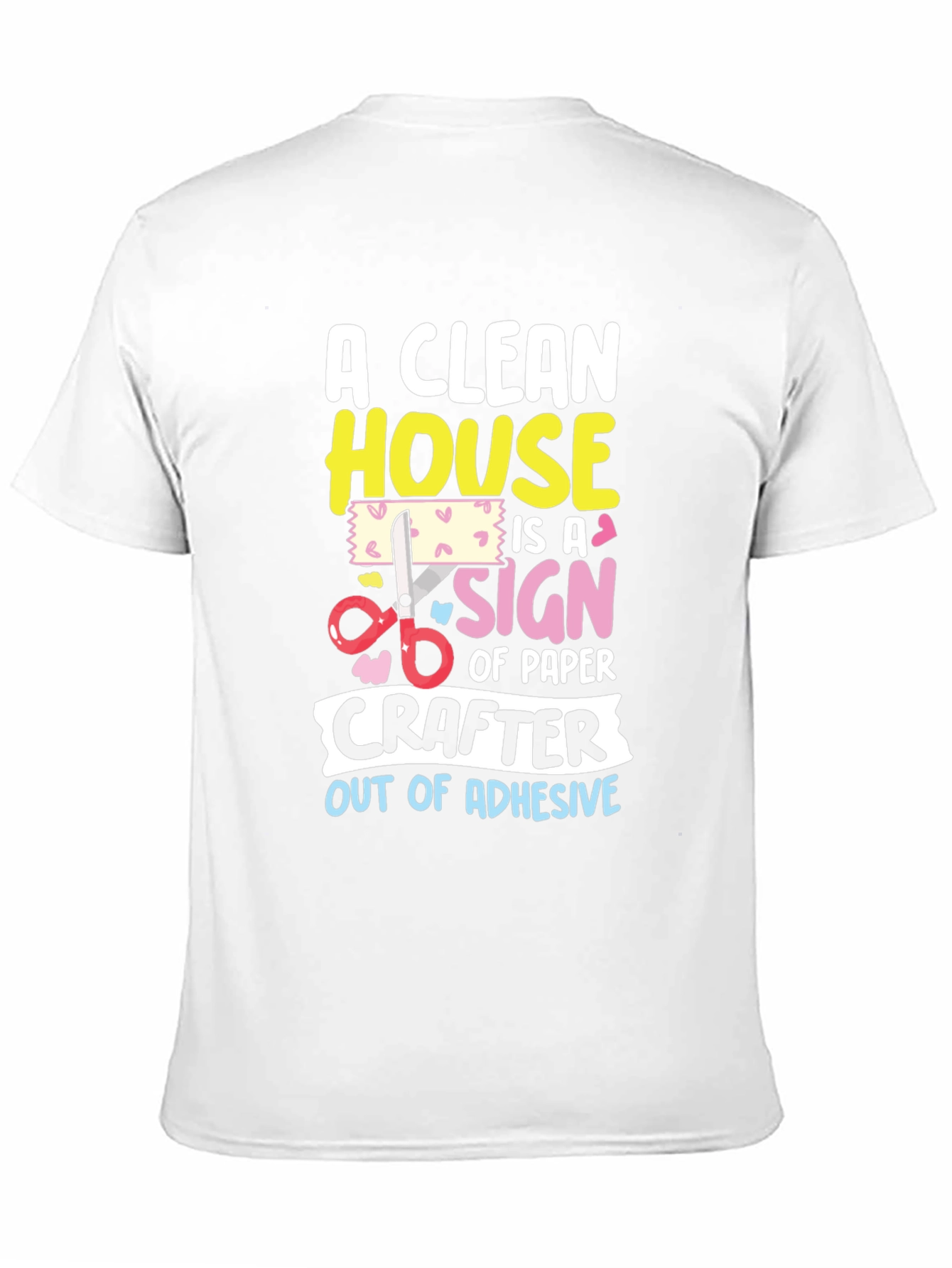 Black Funny Crafter T-Shirt: Clean House, No Adhesive view 11