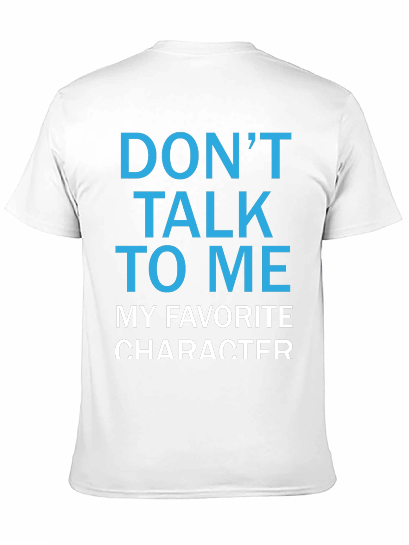Black Don't Talk To Me T-Shirt - Funny Character Tee view 11