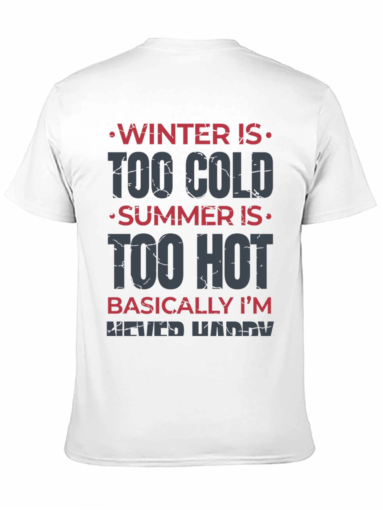 Black Funny 'Never Happy' Graphic Tee for Men view 11