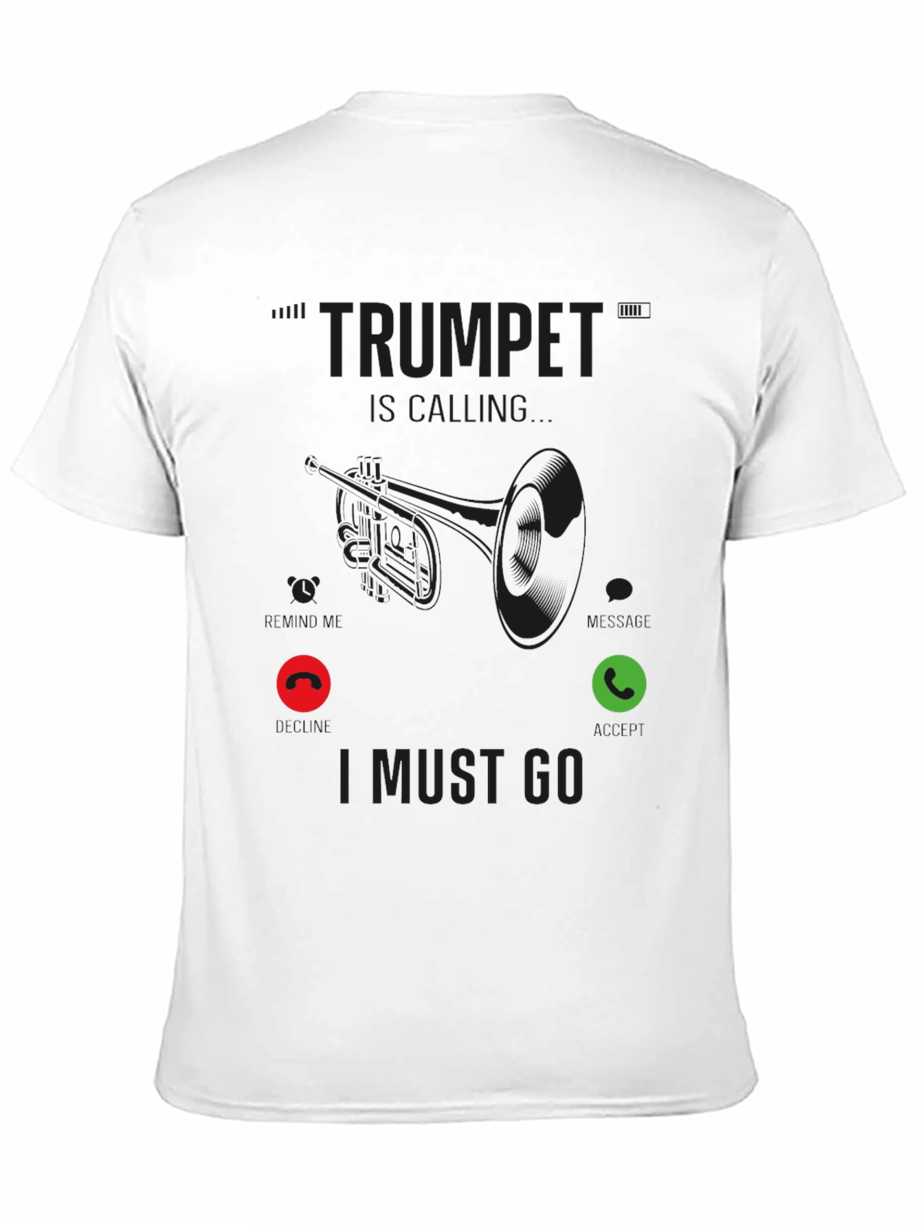 Black Trumpet Calling Black T-Shirt - Musician Humor Tee view 11