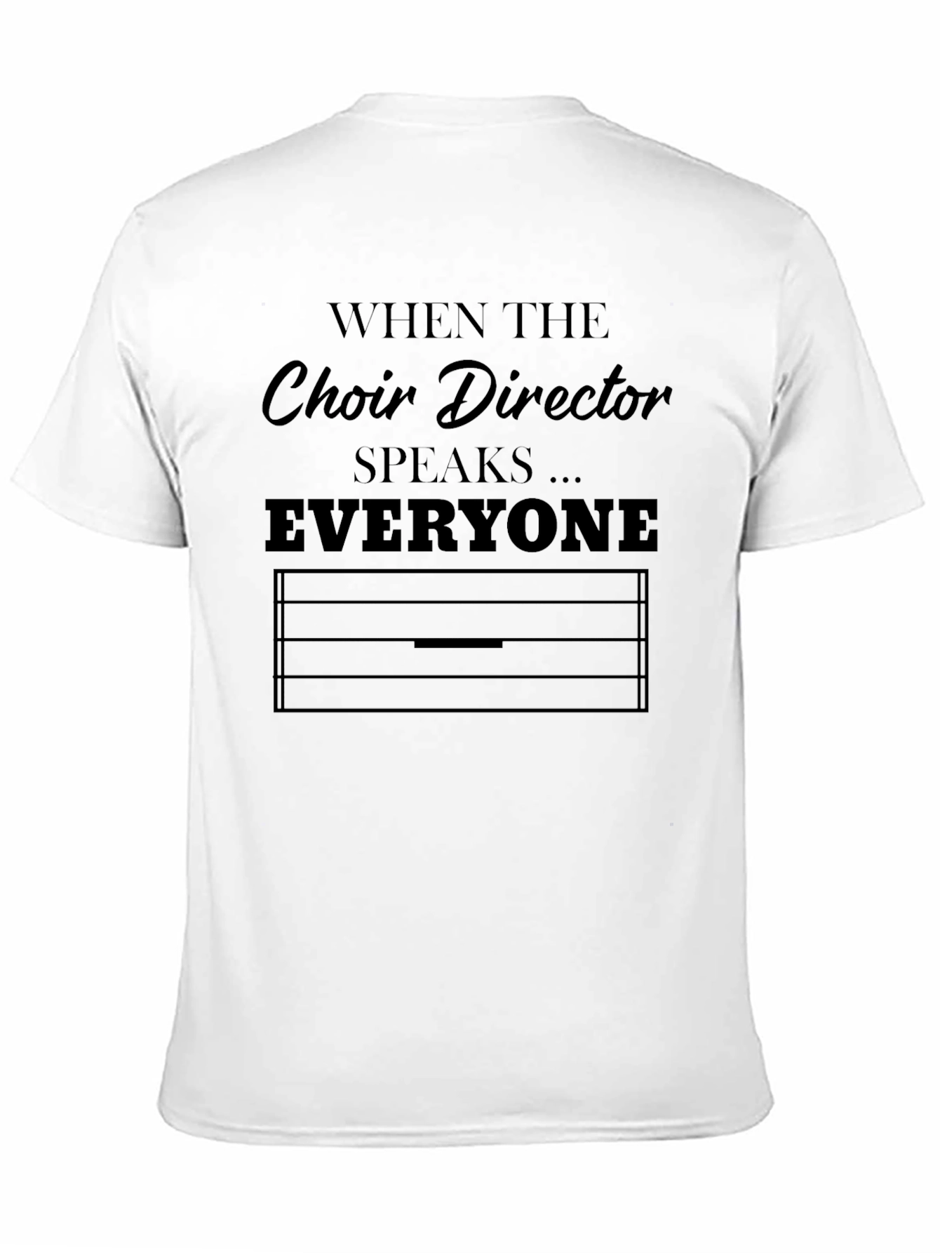 Black Choir Director Speaks T-Shirt - Music Lover Tee view 11