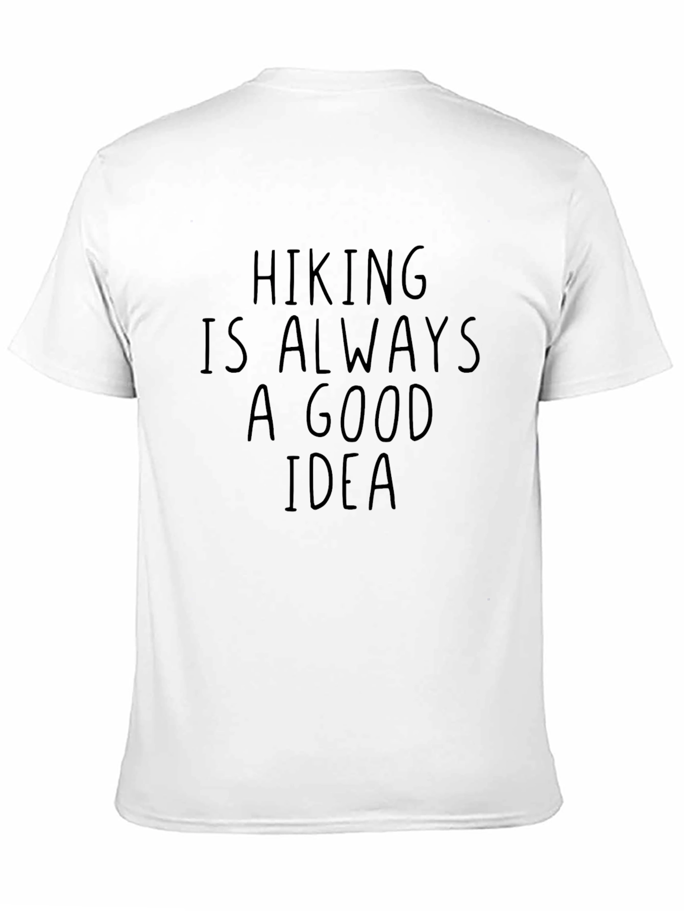 Black Hiking is Always A Good Idea Black T-Shirt view 11