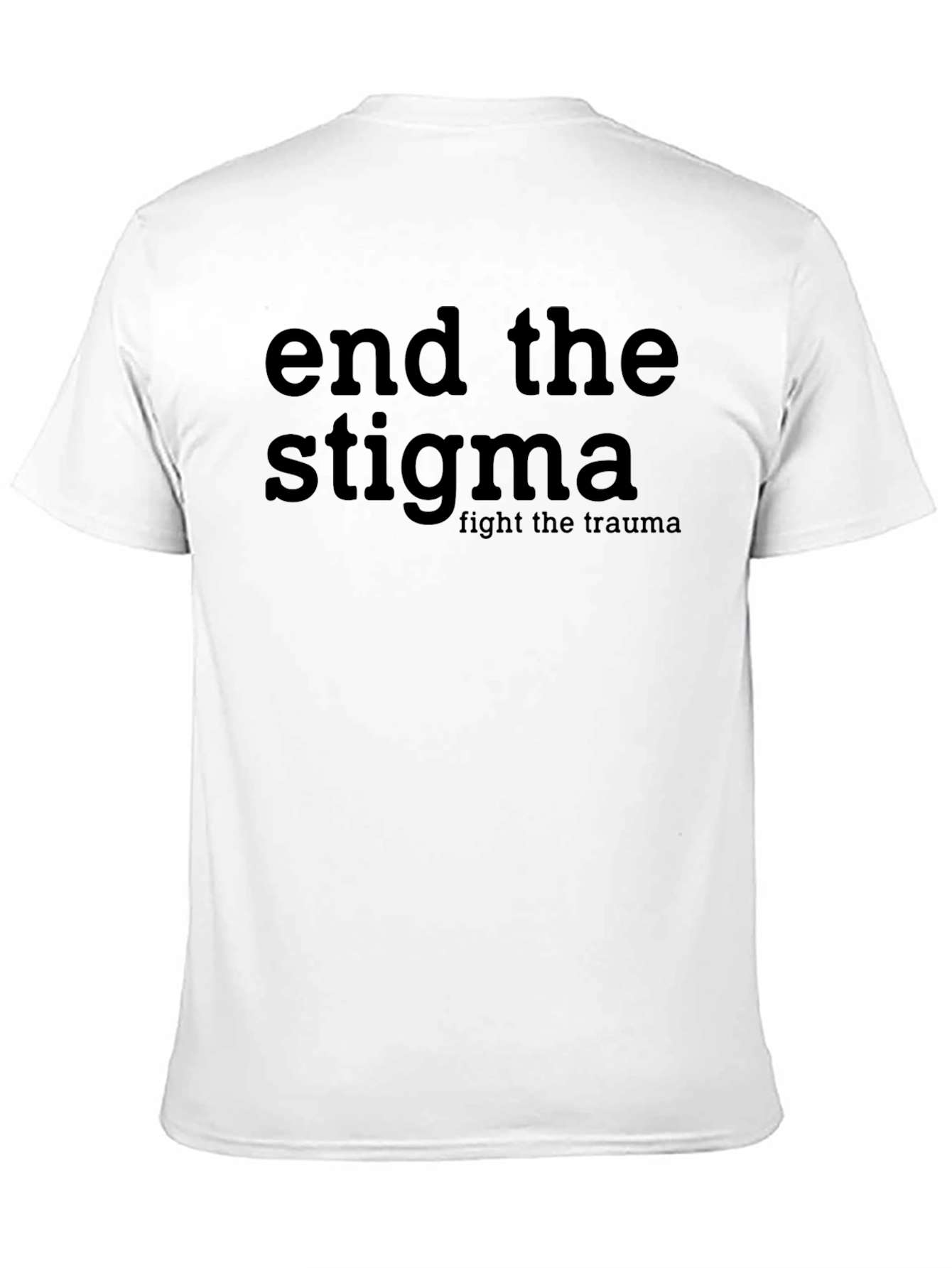 Black End the Stigma Graphic T-Shirt - Fight the Trauma view 11