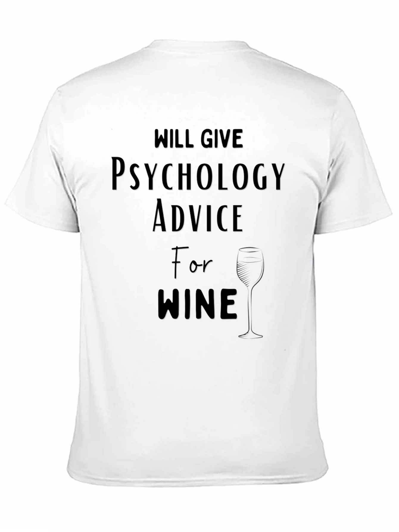 Black Psychology Advice For Wine Graphic T-Shirt view 11