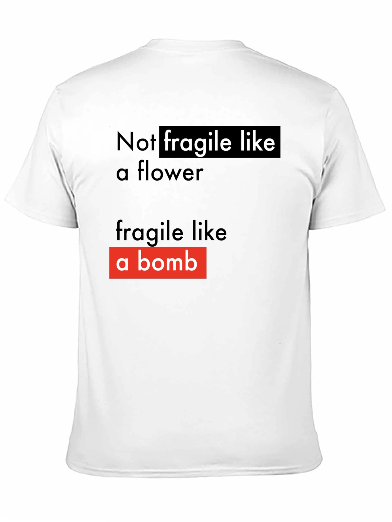 Black Not Fragile T-Shirt - Soft Style view 11