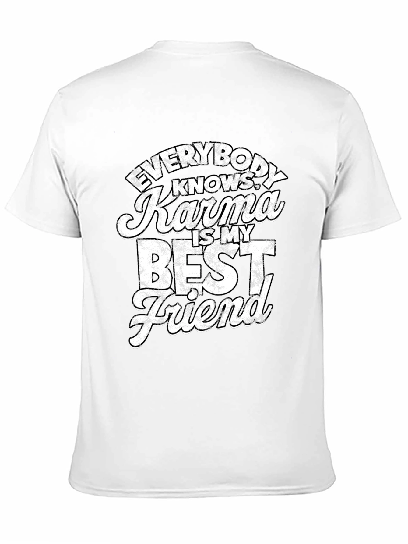Black Karma is My Best Friend T-Shirt view 11
