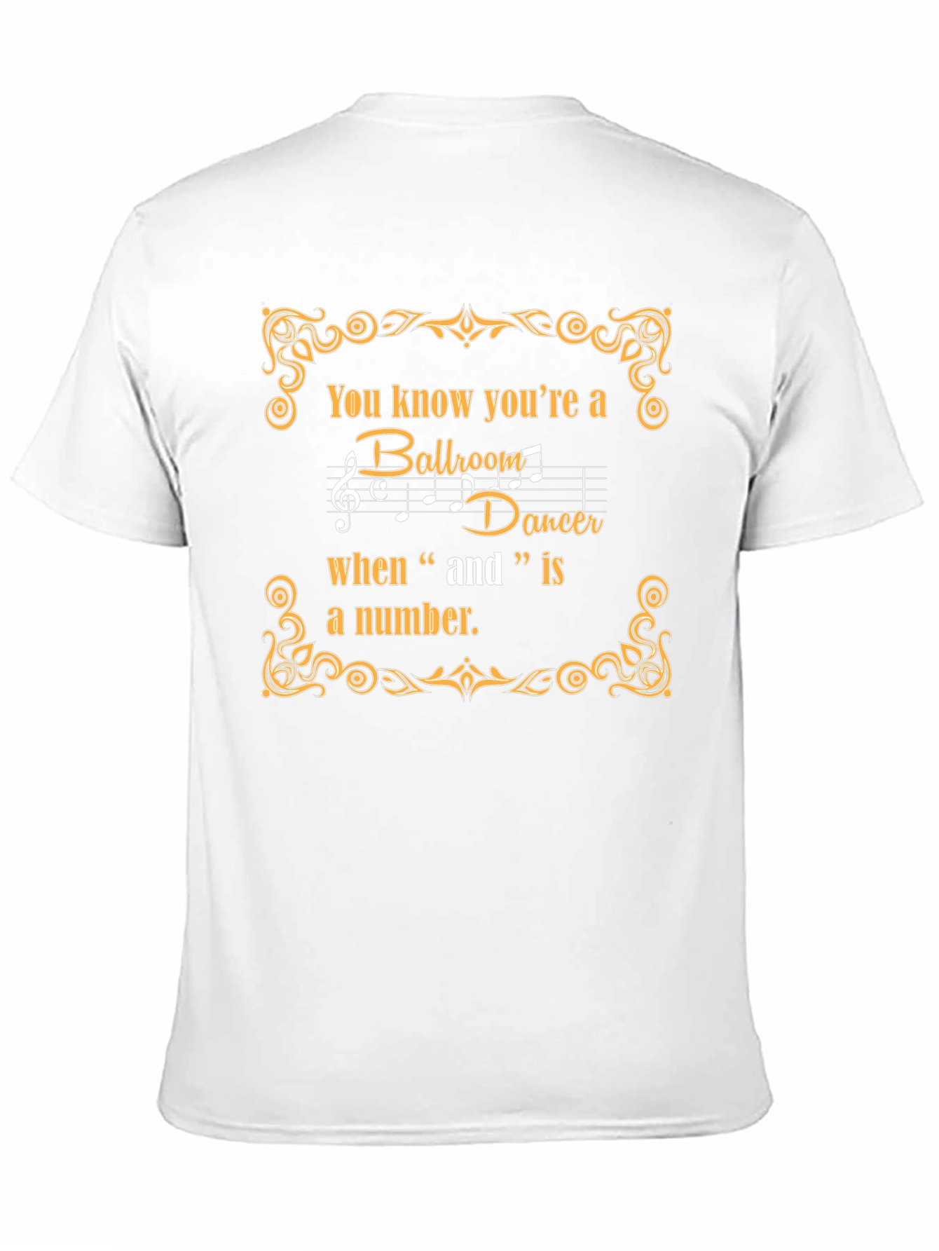 Black Ballroom Dancer T-Shirt - "And" is a Number view 11