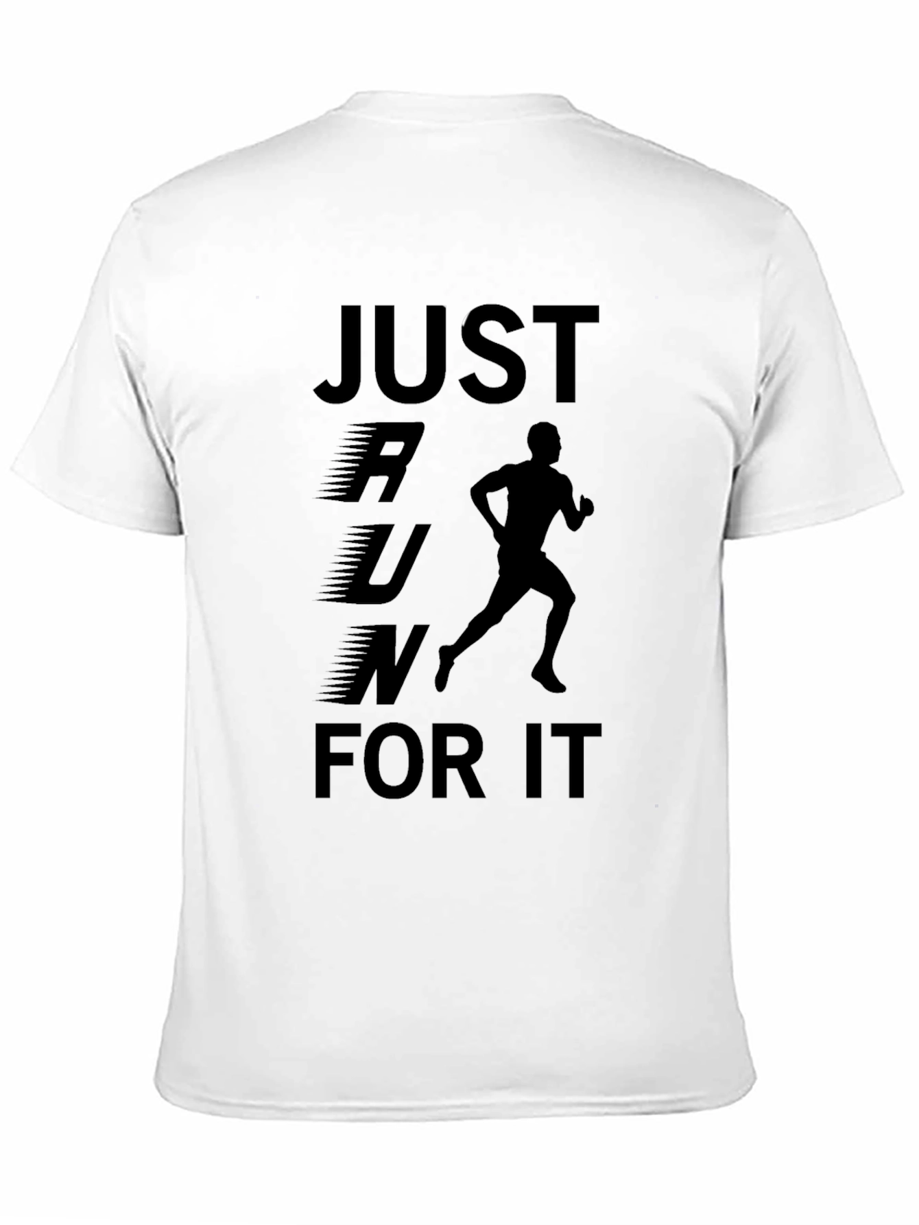 Black Just Run For It T-Shirt - Motivational Runner Tee view 11