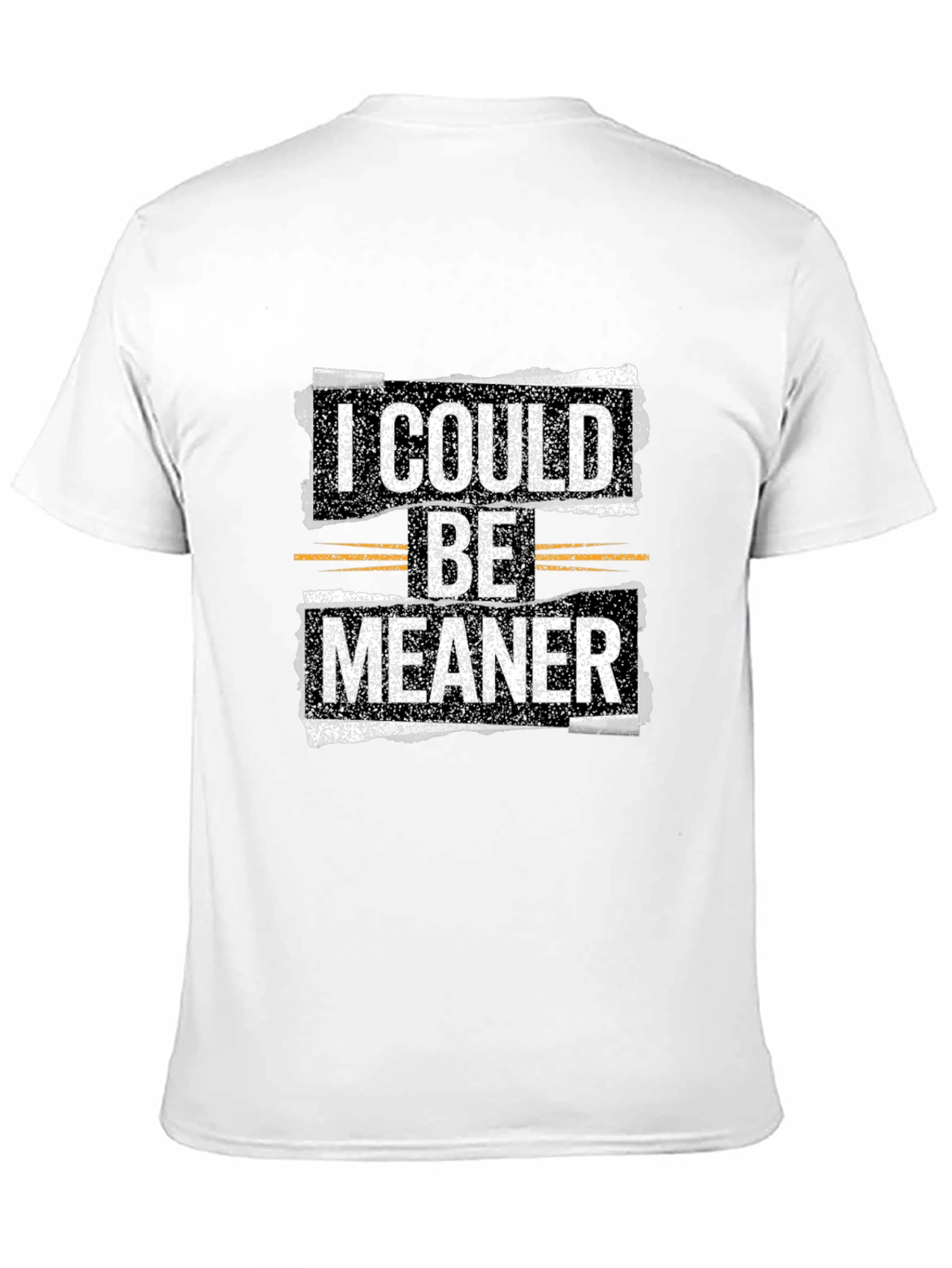 Black Funny 'I Could Be Meaner' Graphic T-Shirt view 11