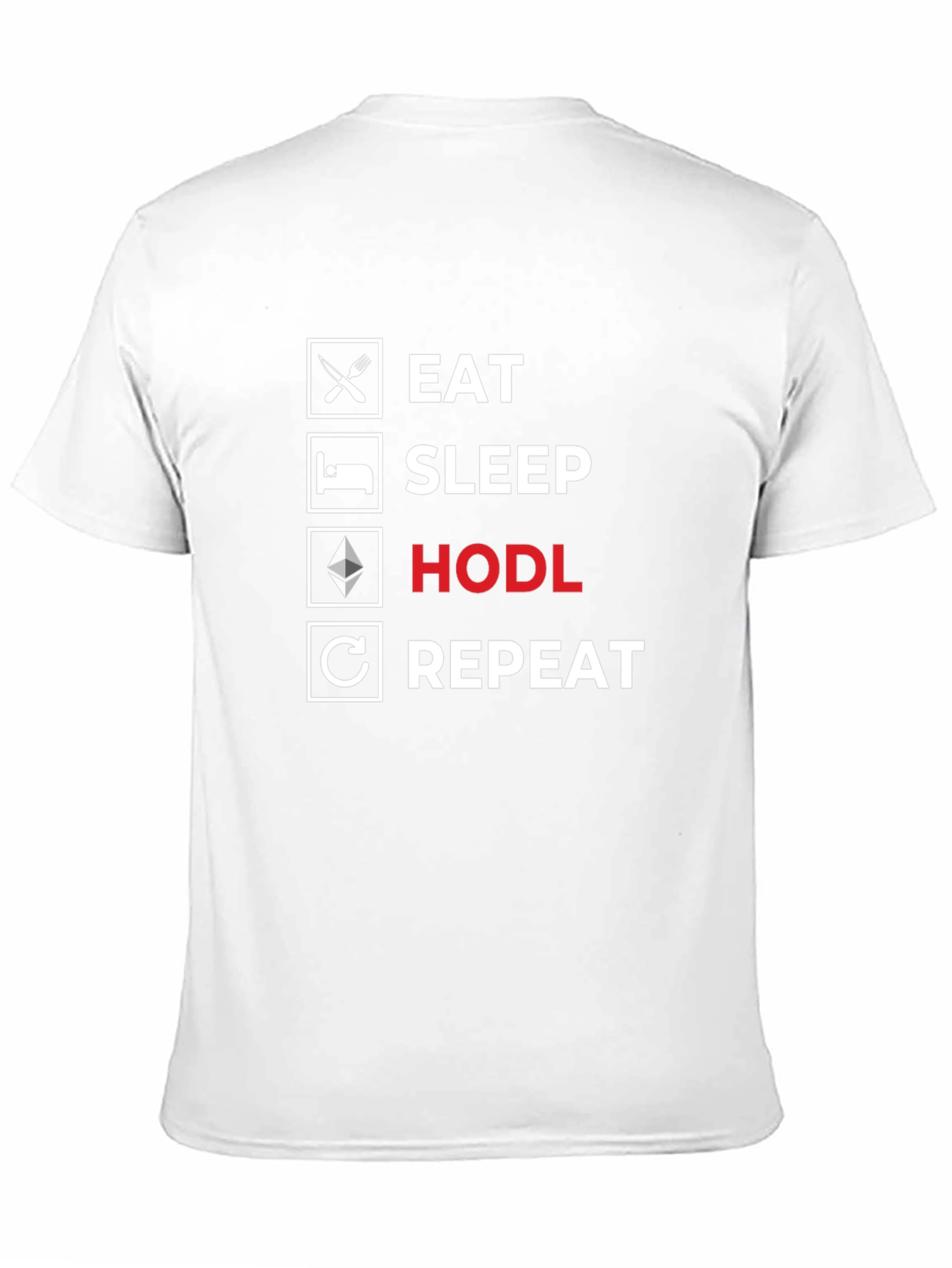 Black Eat Sleep HODL Repeat T-Shirt - Crypto Investor Tee view 11