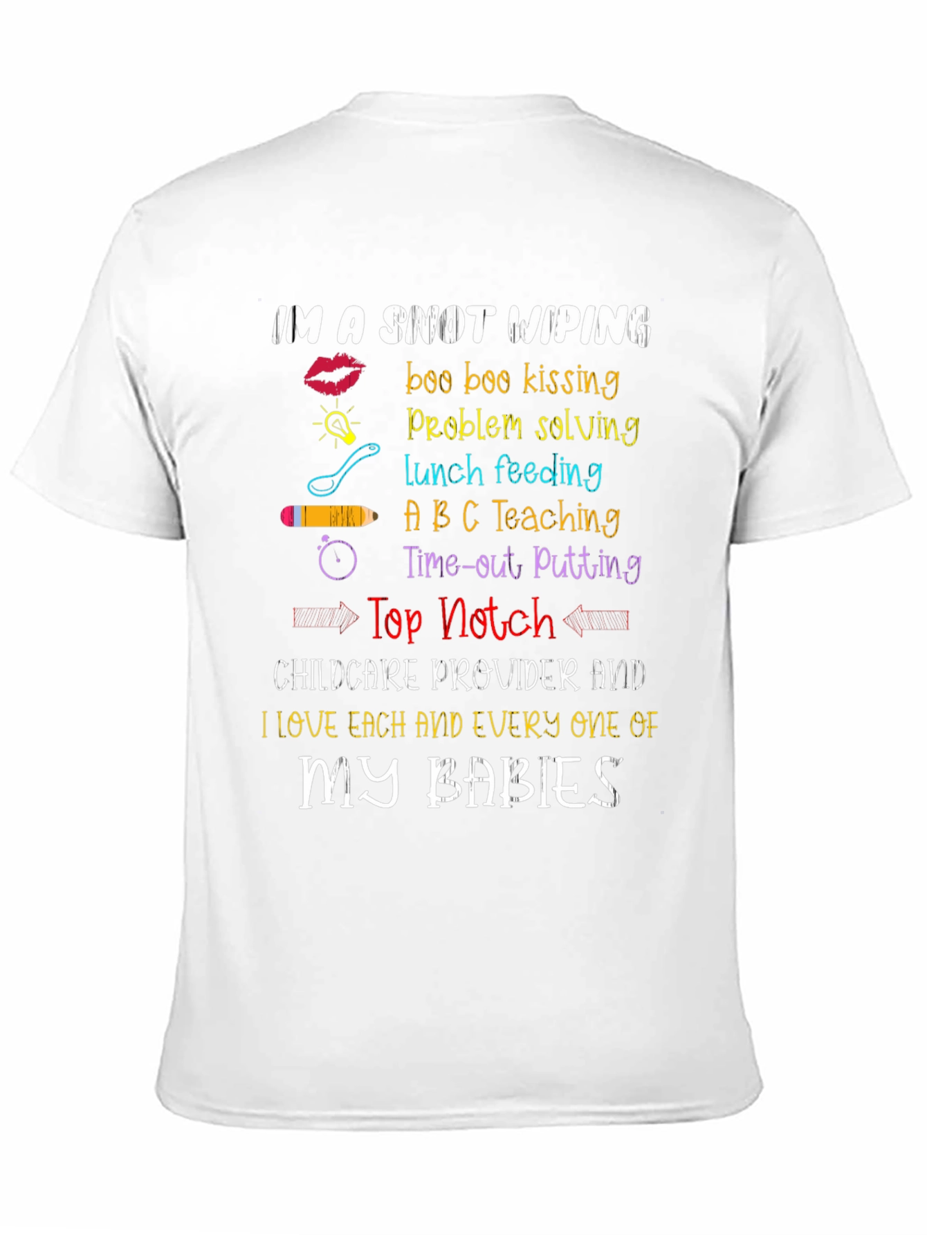 Black Snot Wiping Childcare Provider T-Shirt view 11