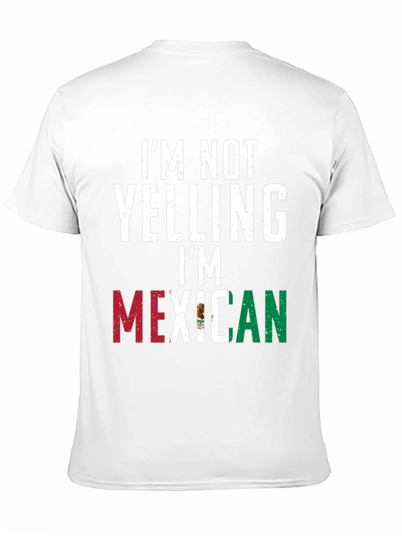 I'm Not Yelling I'm Mexican Black T-Shirt - 11