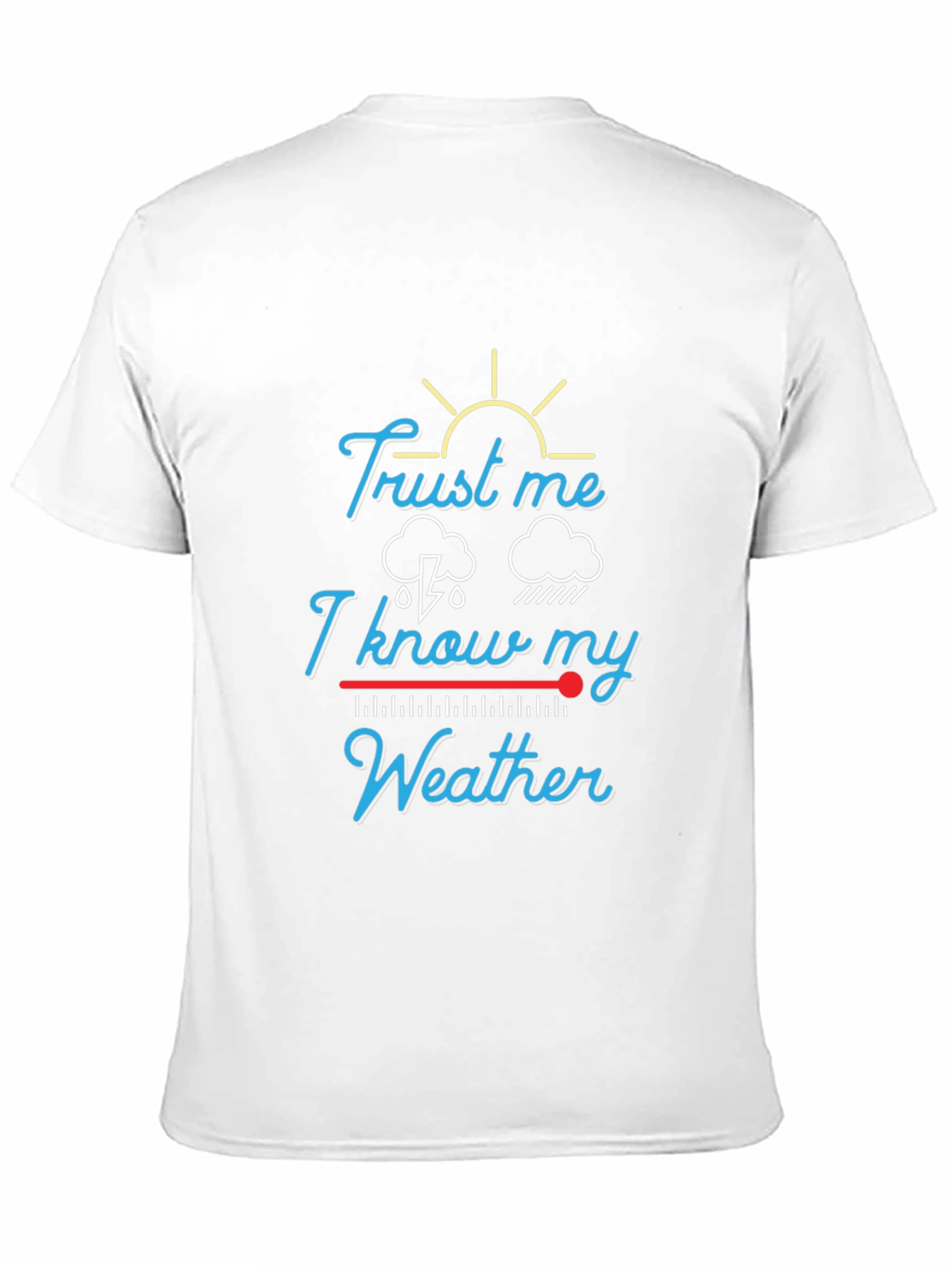 Black Trust Me, I Know My Weather - Men's Black T-Shirt view 11