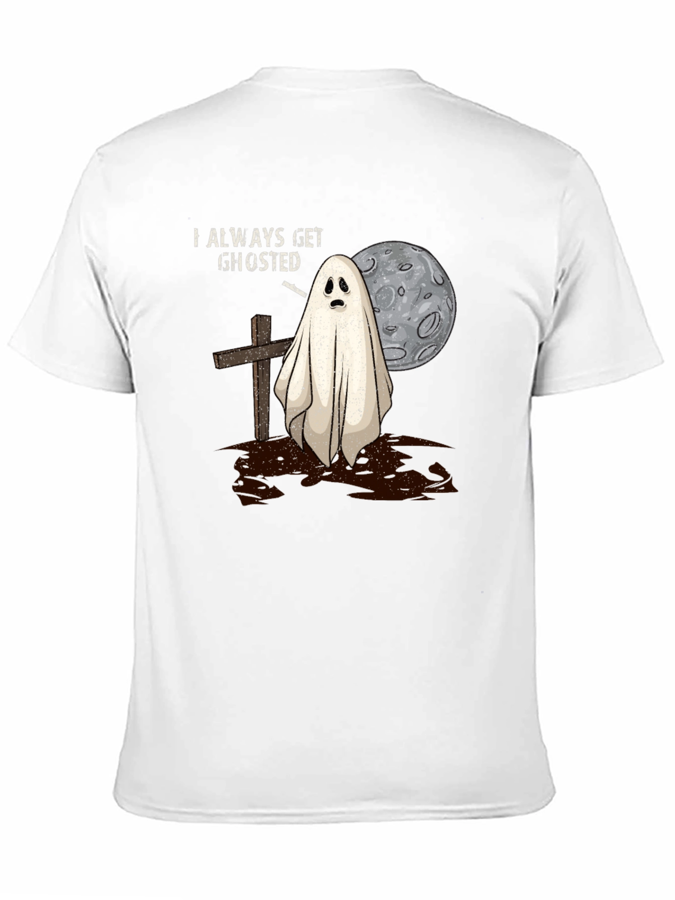 Black Always Get Ghosted Tee - Halloween Humor T-Shirt view 11