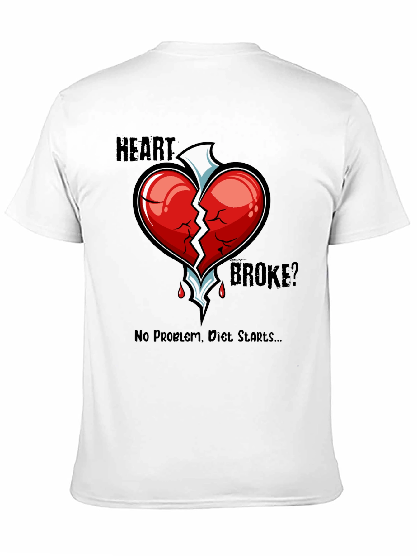 Black Heart Broke? Diet Starts T-Shirt - Funny Graphic Tee view 11