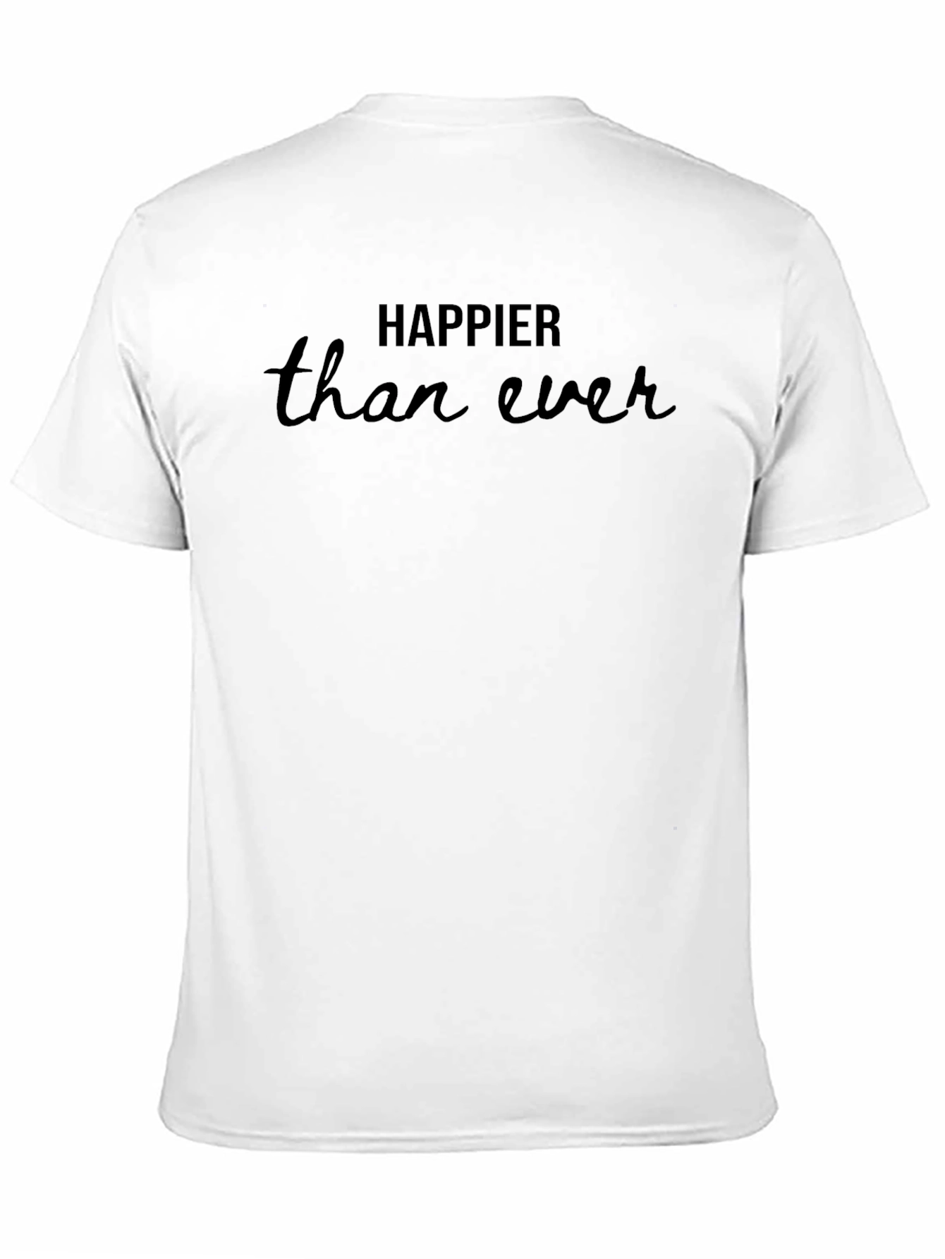 Black Happier Than Ever Graphic Tee - Soft Cotton T-Shirt view 11