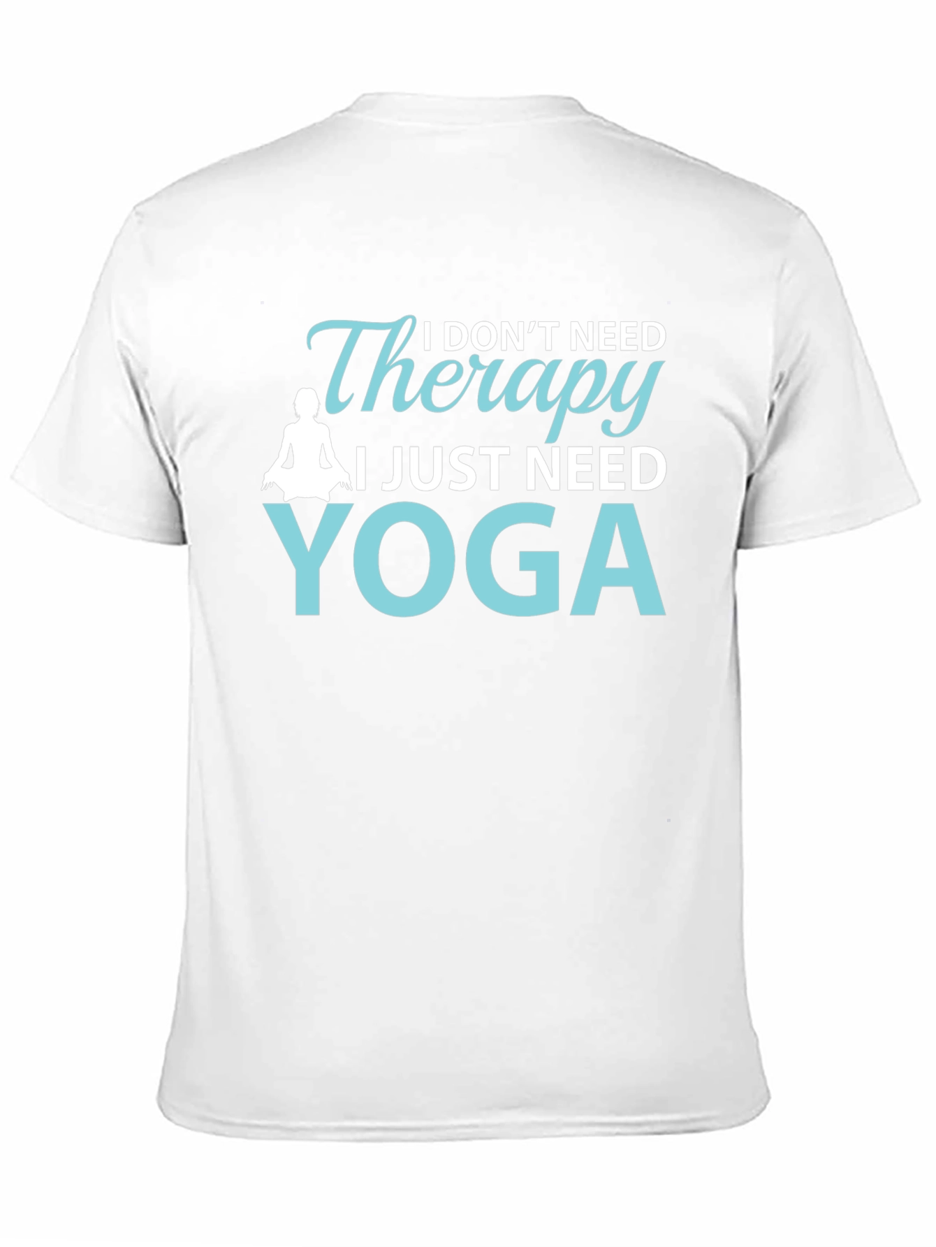 Black I Don't Need Therapy, I Need Yoga T-Shirt view 11