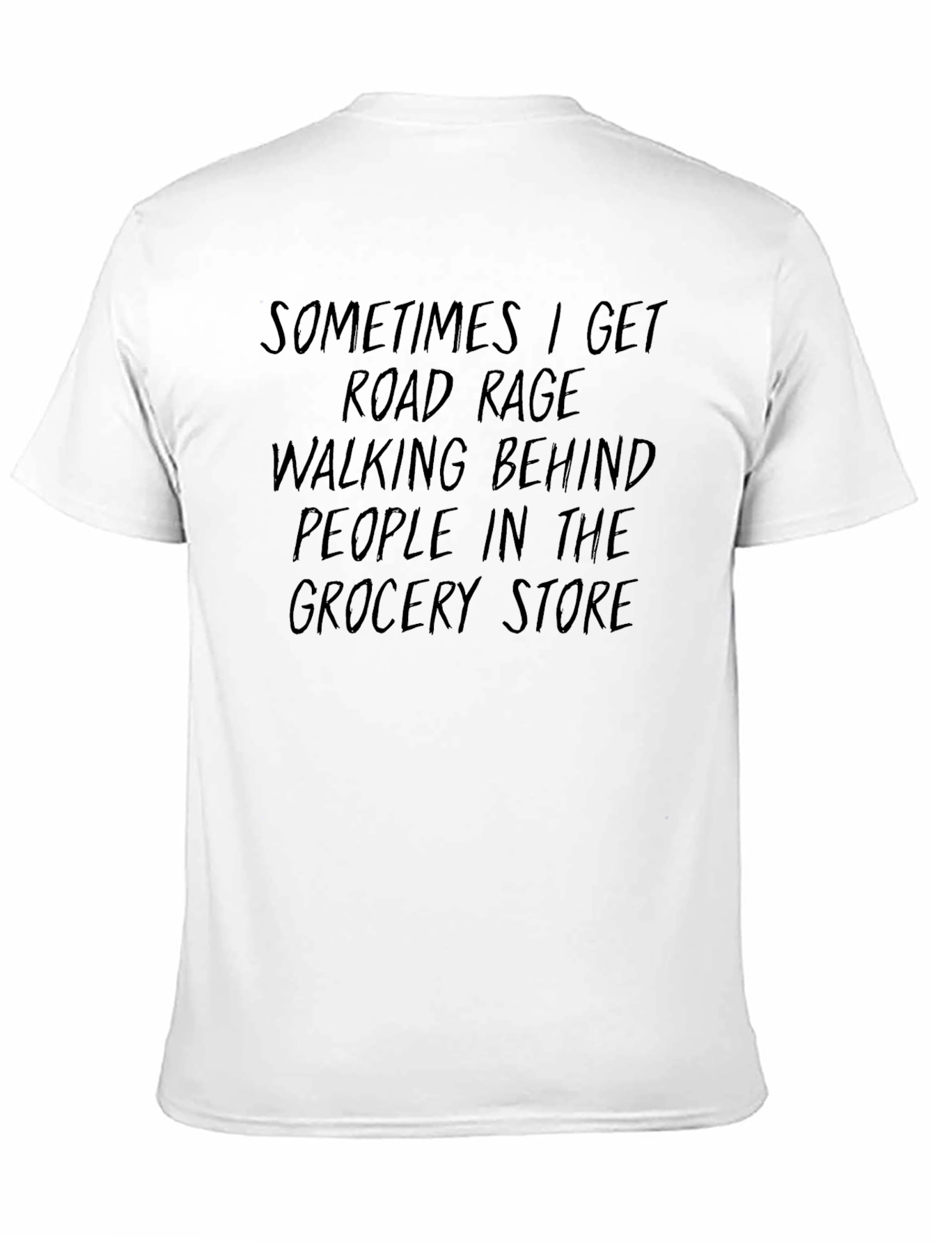 Black Road Rage Grocery Store Funny Black T-Shirt view 11