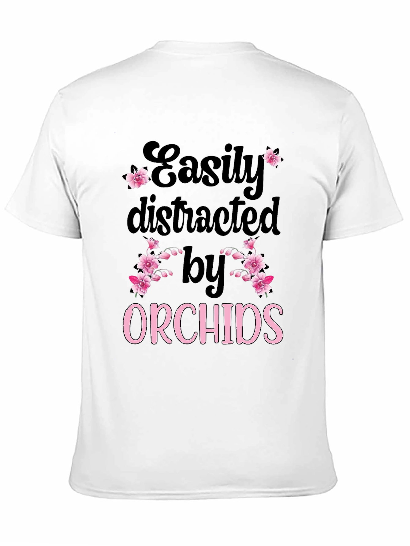 Black Easily Distracted by Orchids T-Shirt view 11