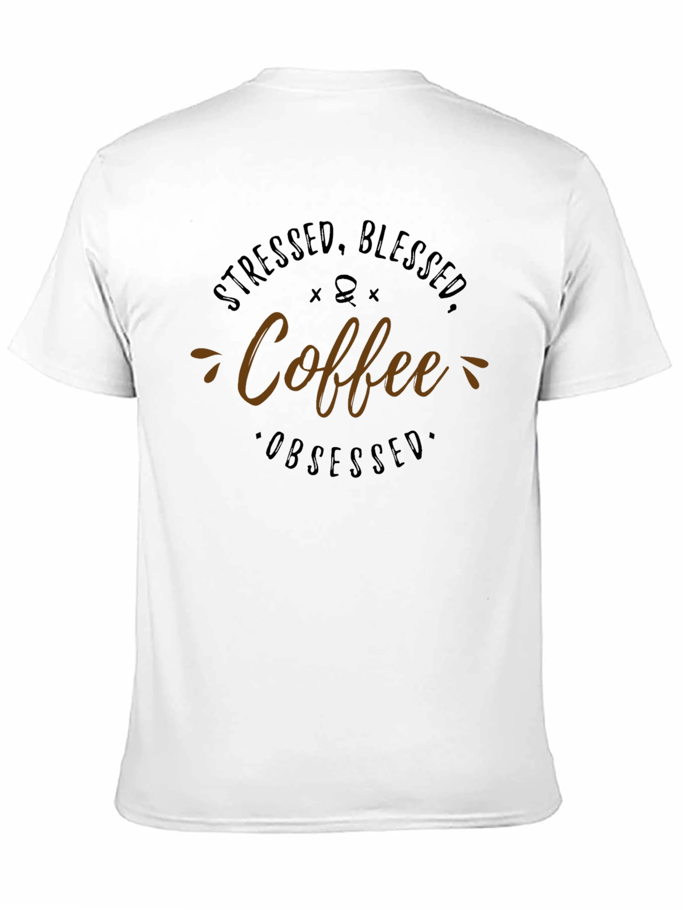 Black Stressed Blessed Coffee Obsessed Black T-Shirt view 11