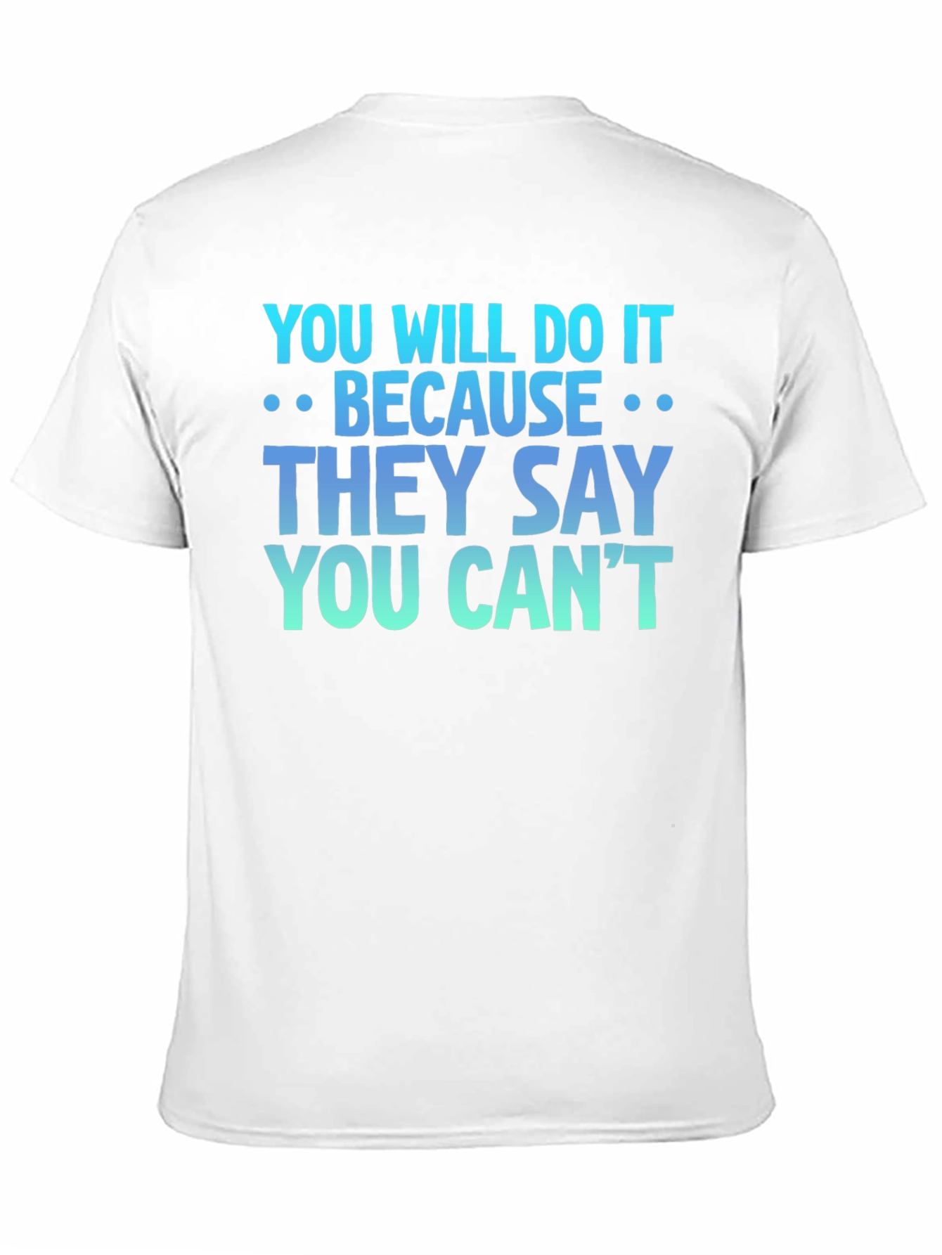 Black Motivational T-Shirt - You Will Do It view 11