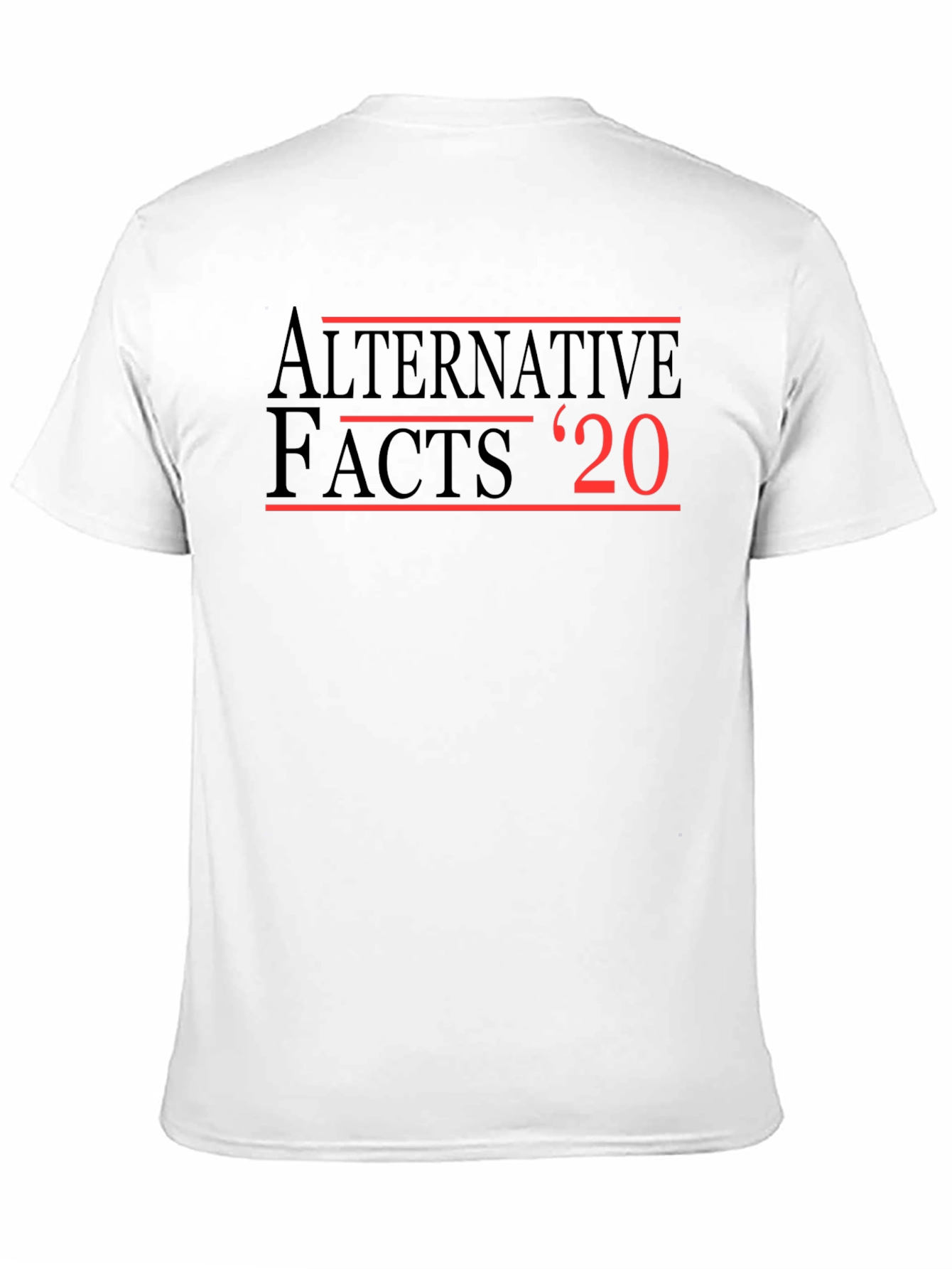 Black Alternative Facts '20 Graphic Tee view 11