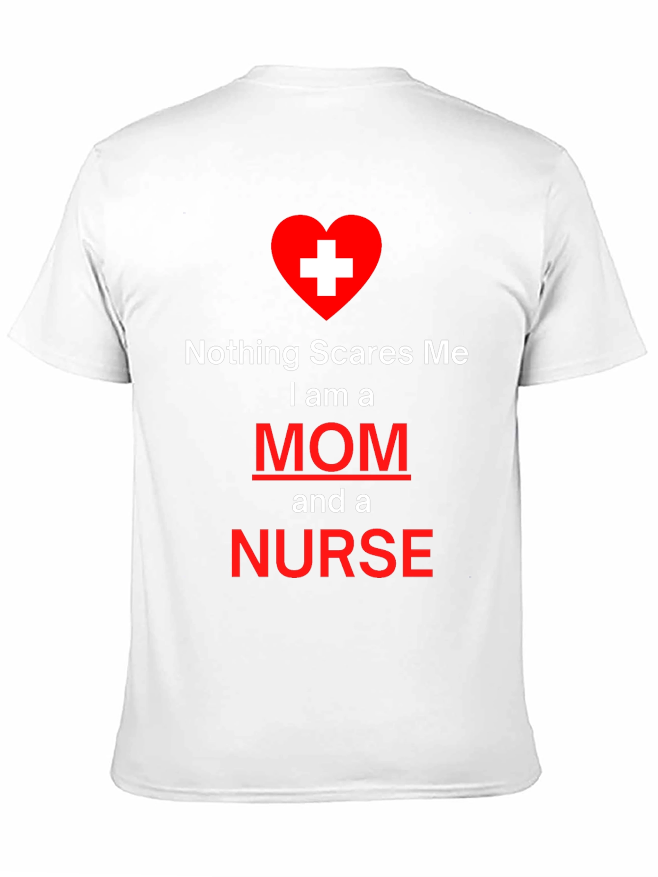 Black Nothing Scares Me Mom and Nurse T-Shirt view 11