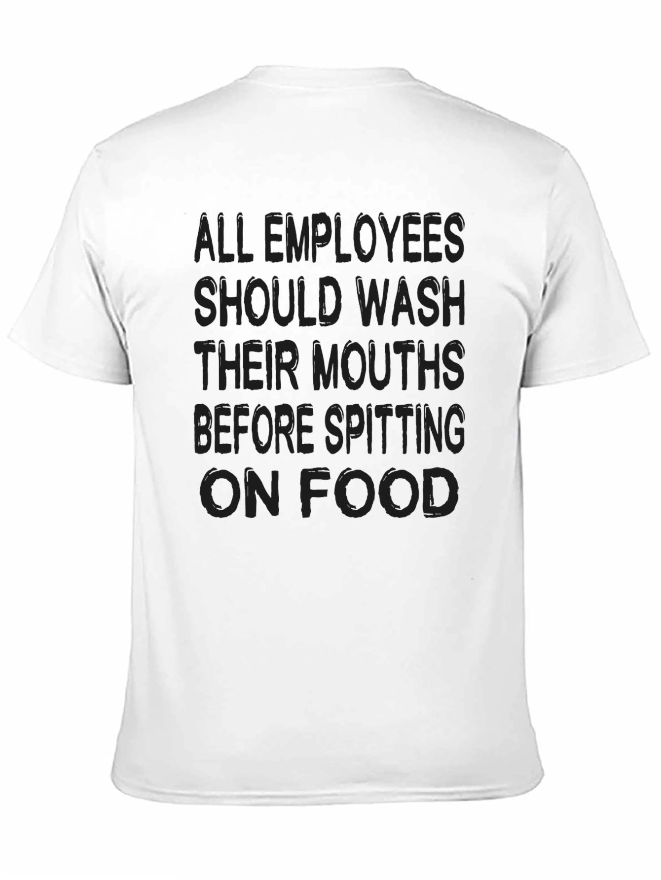 Black Wash Mouths Before Spitting On Food T-Shirt view 11