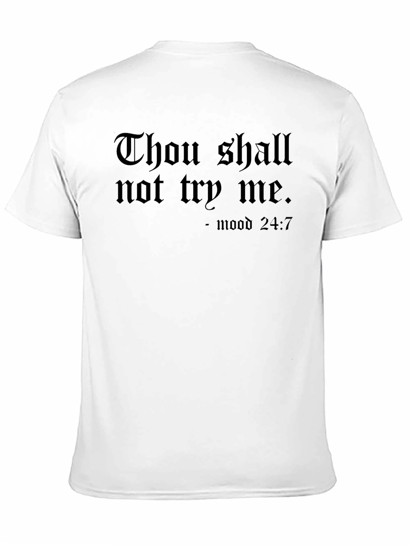 Black Thou Shalt Not Try Me Graphic Tee - Mood 24:7 view 11