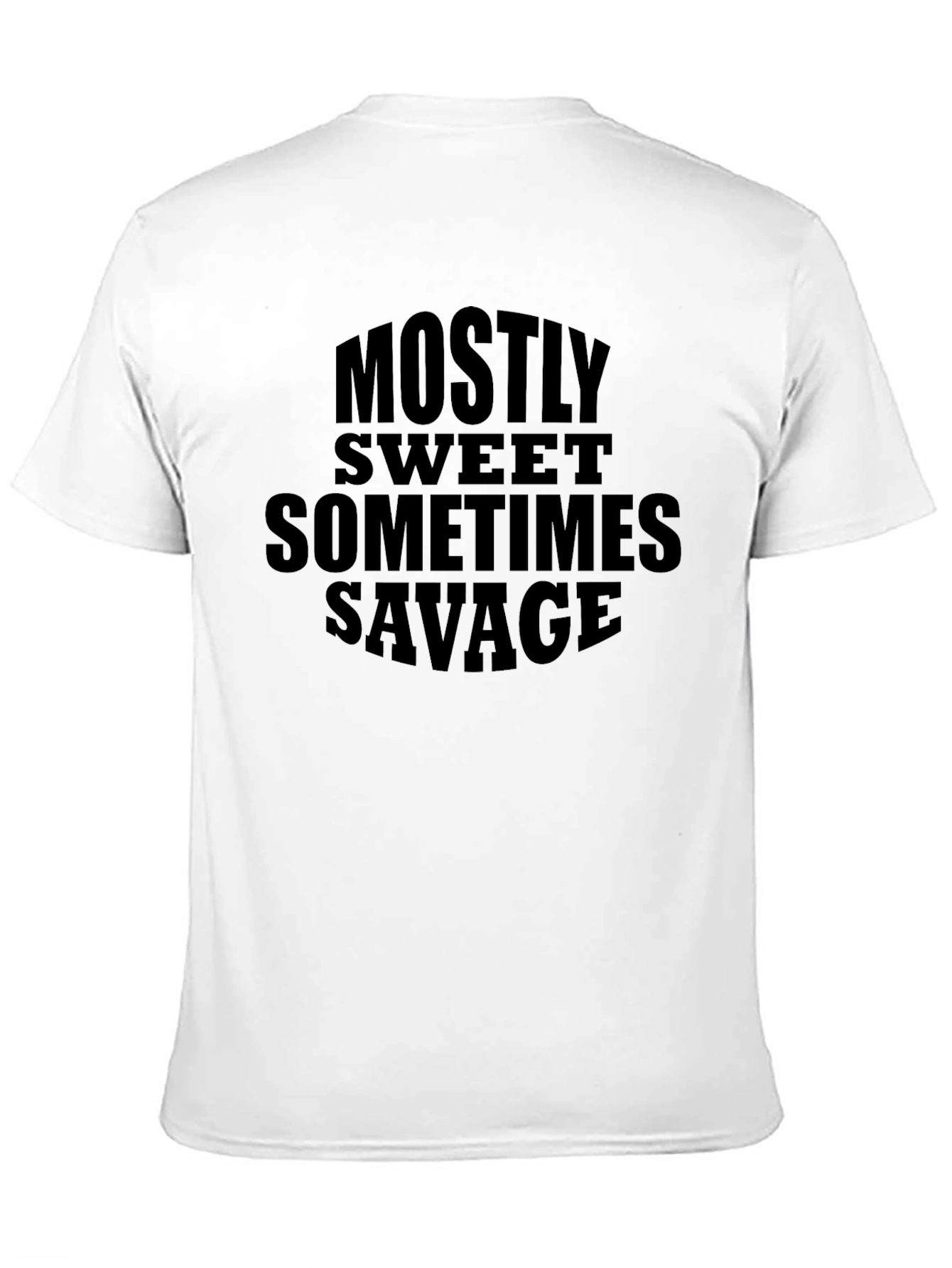 Mostly Sweet Sometimes Savage Black Graphic Tee - 11