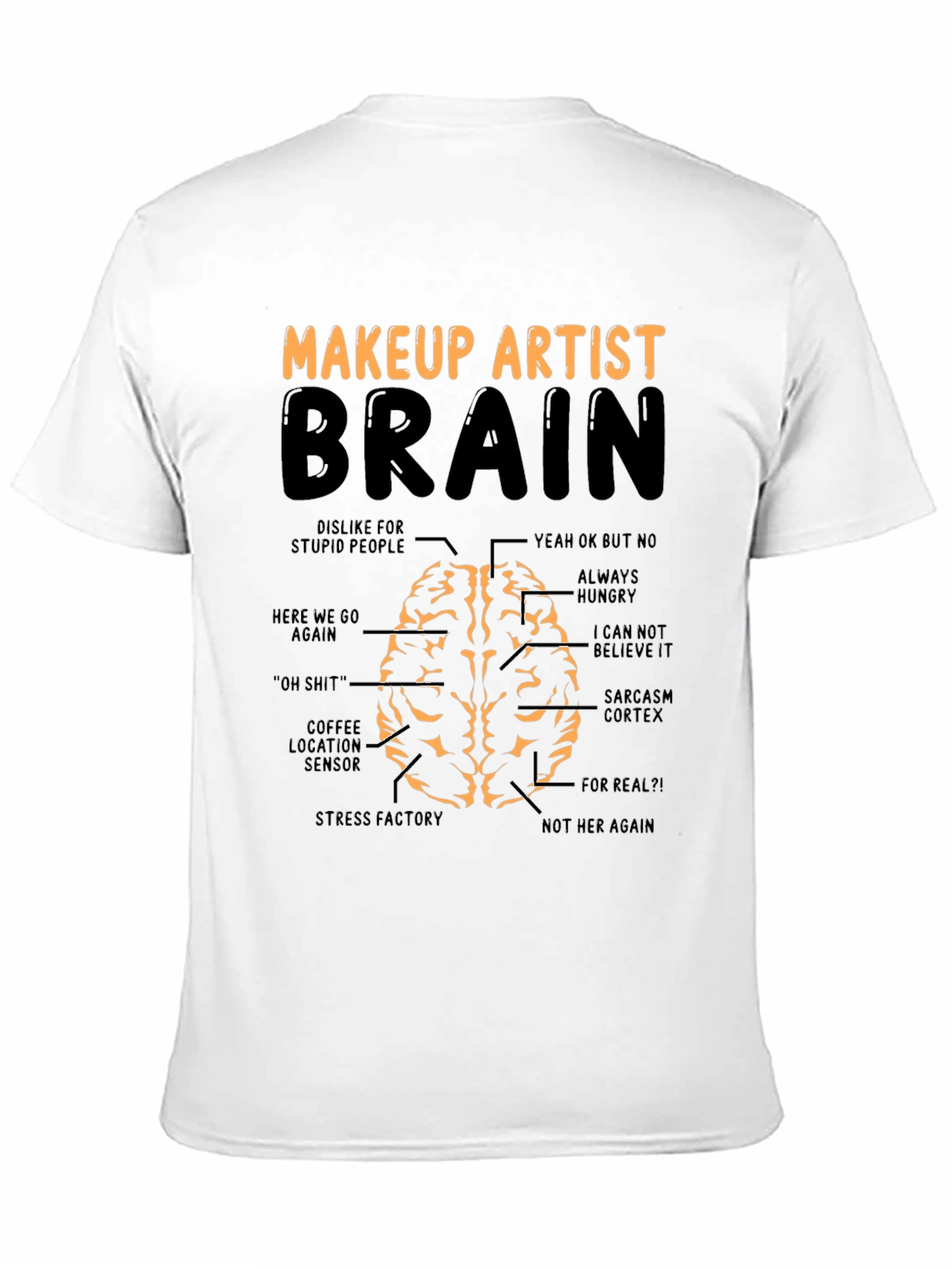 Black Makeup Artist Brain T-Shirt - Funny Gift for Stylists view 11