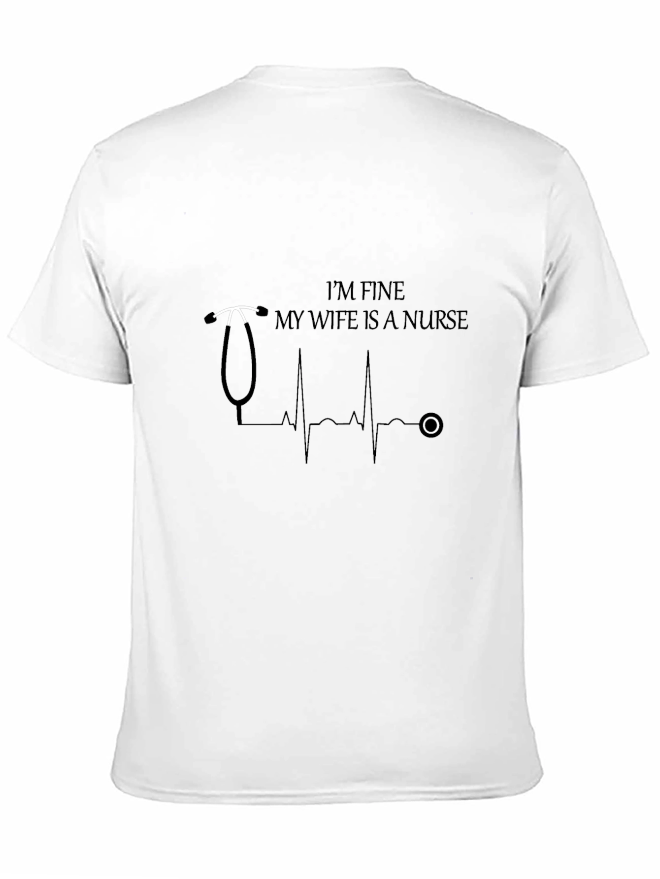 Black I'm Fine My Wife Is A Nurse Graphic T-Shirt view 11