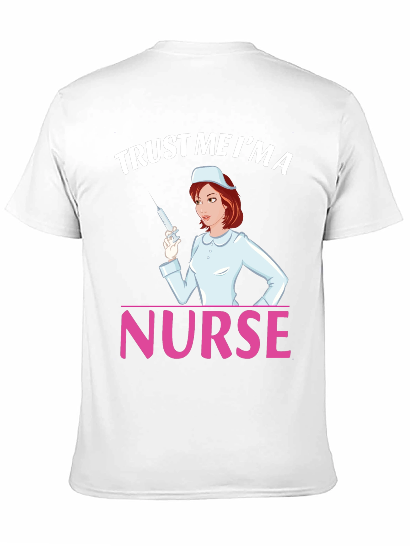 Black Trust Me I'm a Nurse T-Shirt view 11