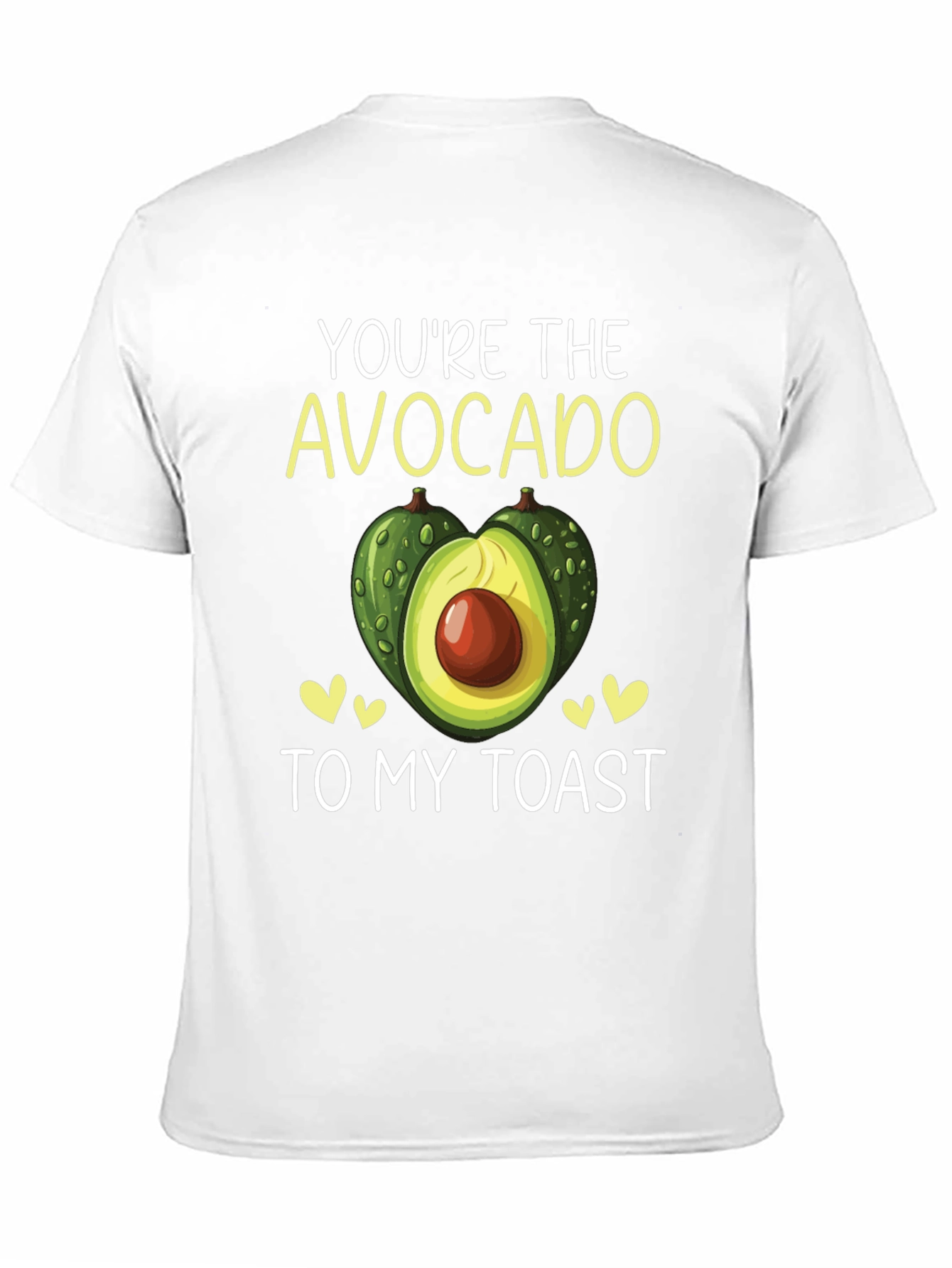Black You're the Avocado to My Toast T-Shirt view 11